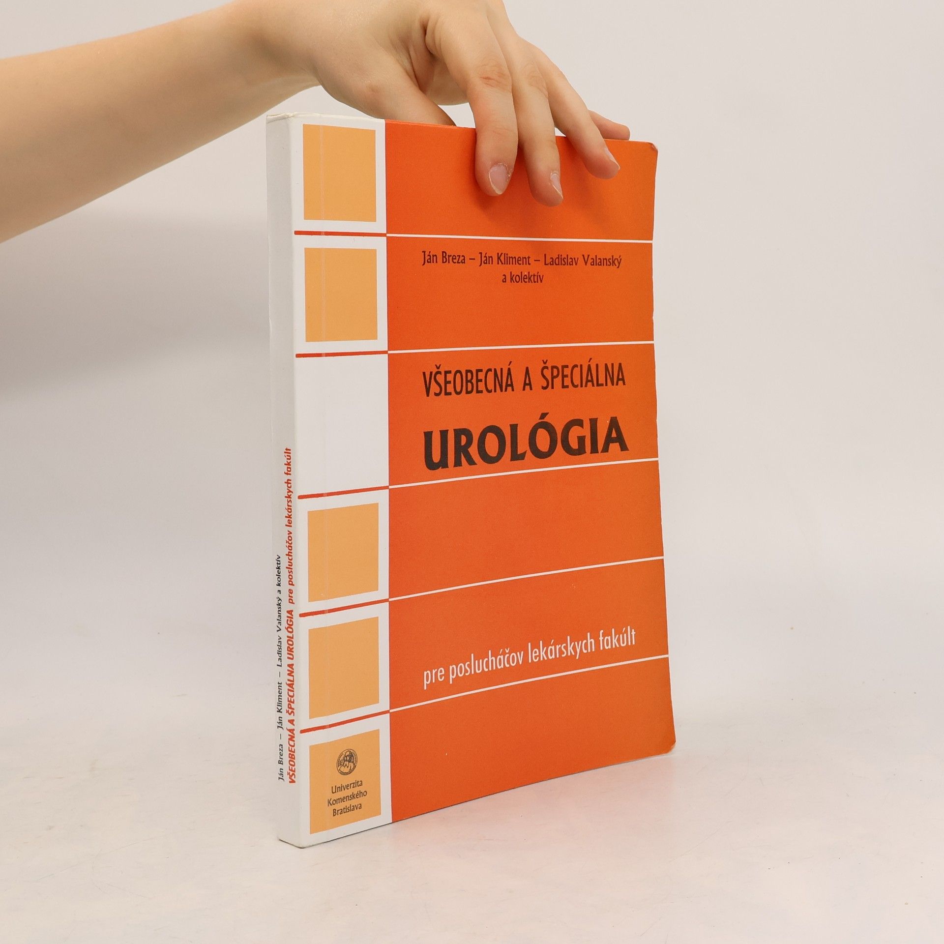 Ladislav Valanský Všeobecná a špeciálna urológia pre poslucháčov lekárskych fakúlt