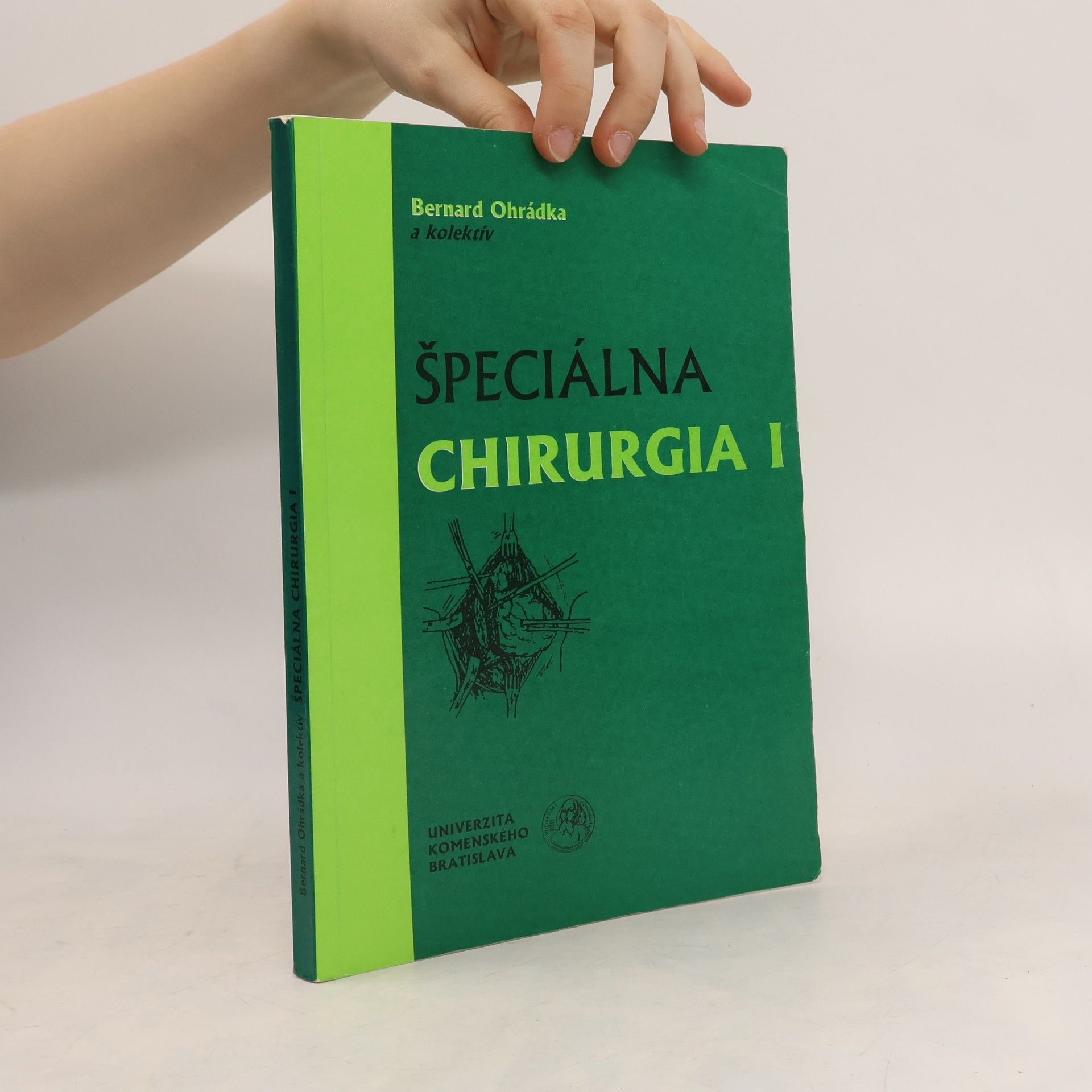 Bernard Ohrádka Špeciálna chirurgia I