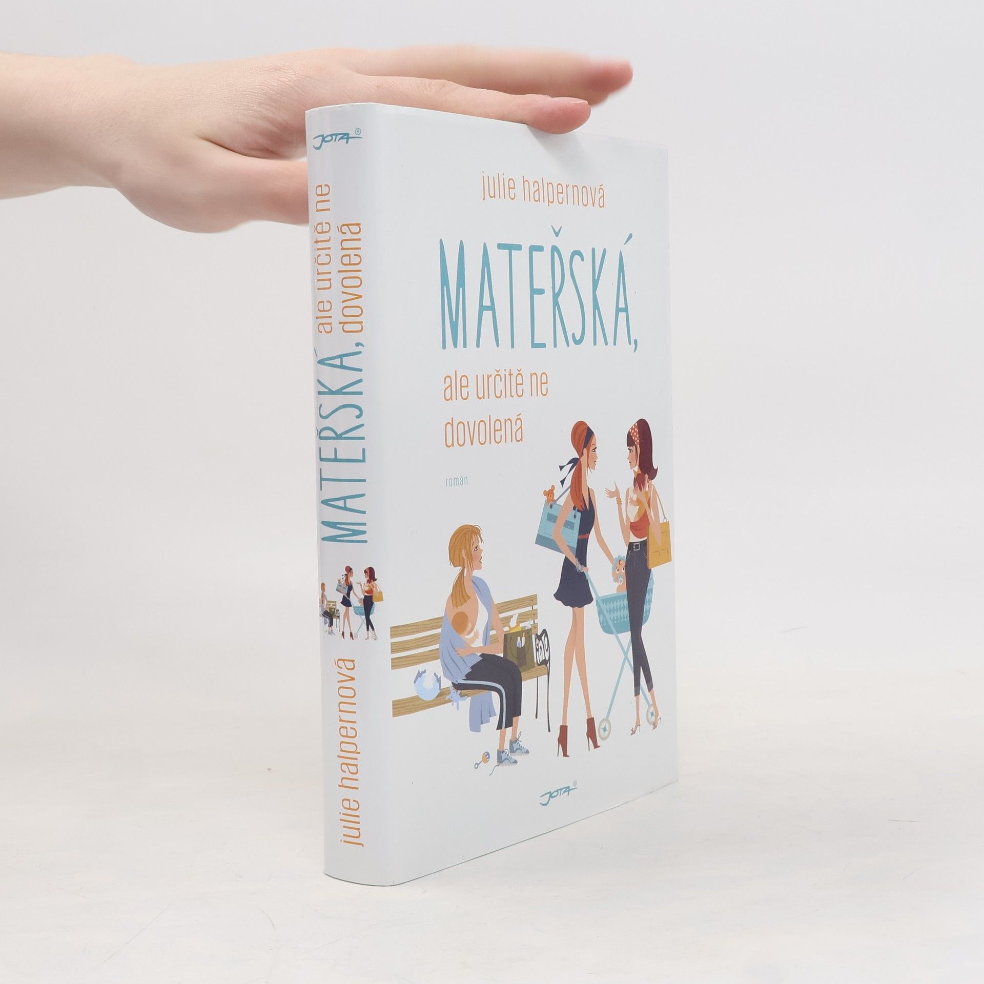 Julie Halpern Mateřská, ale určitě ne dovolená