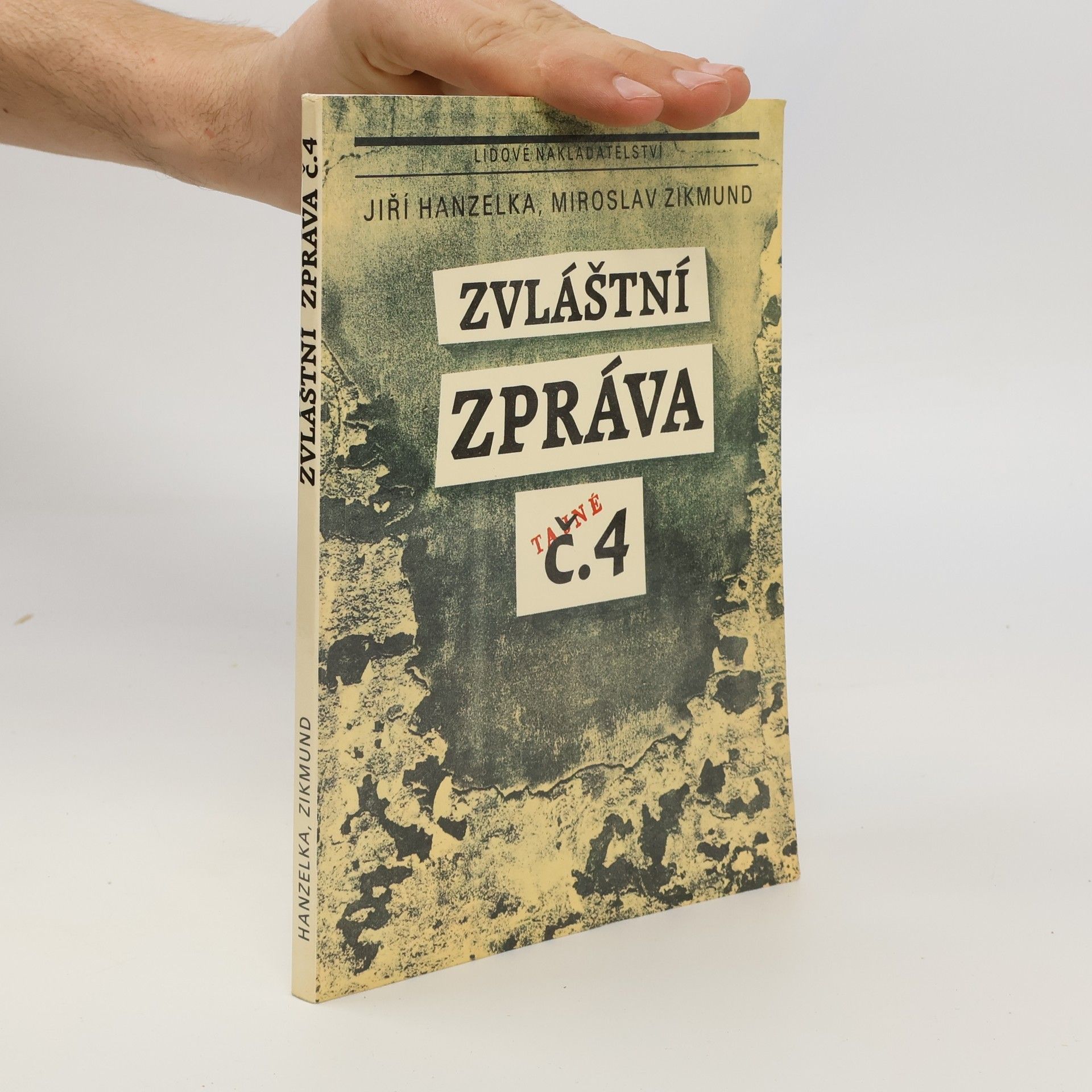 Miroslav Zikmund Zvláštní zpráva č. 4