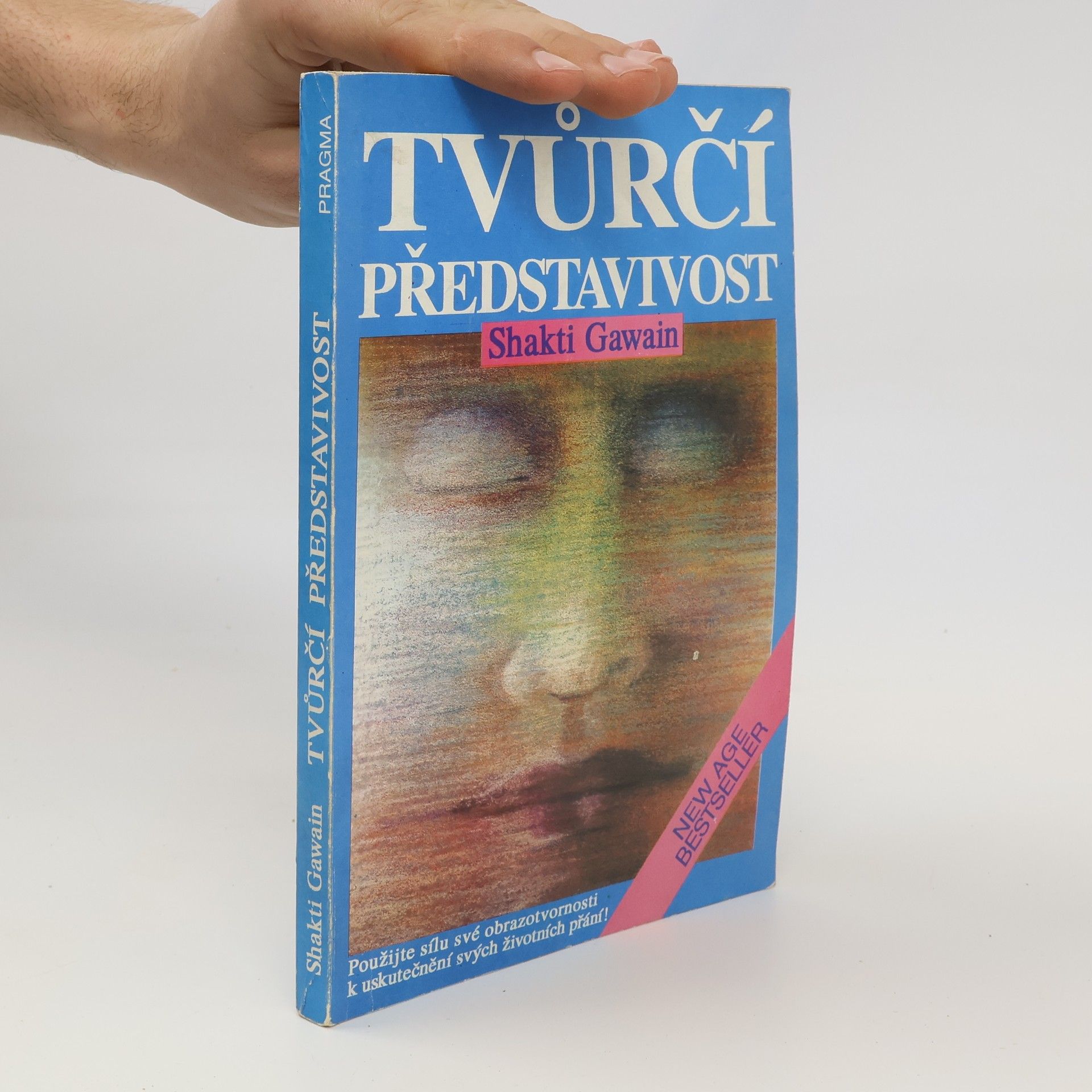 Shakti Gawain Tvůrčí představivost