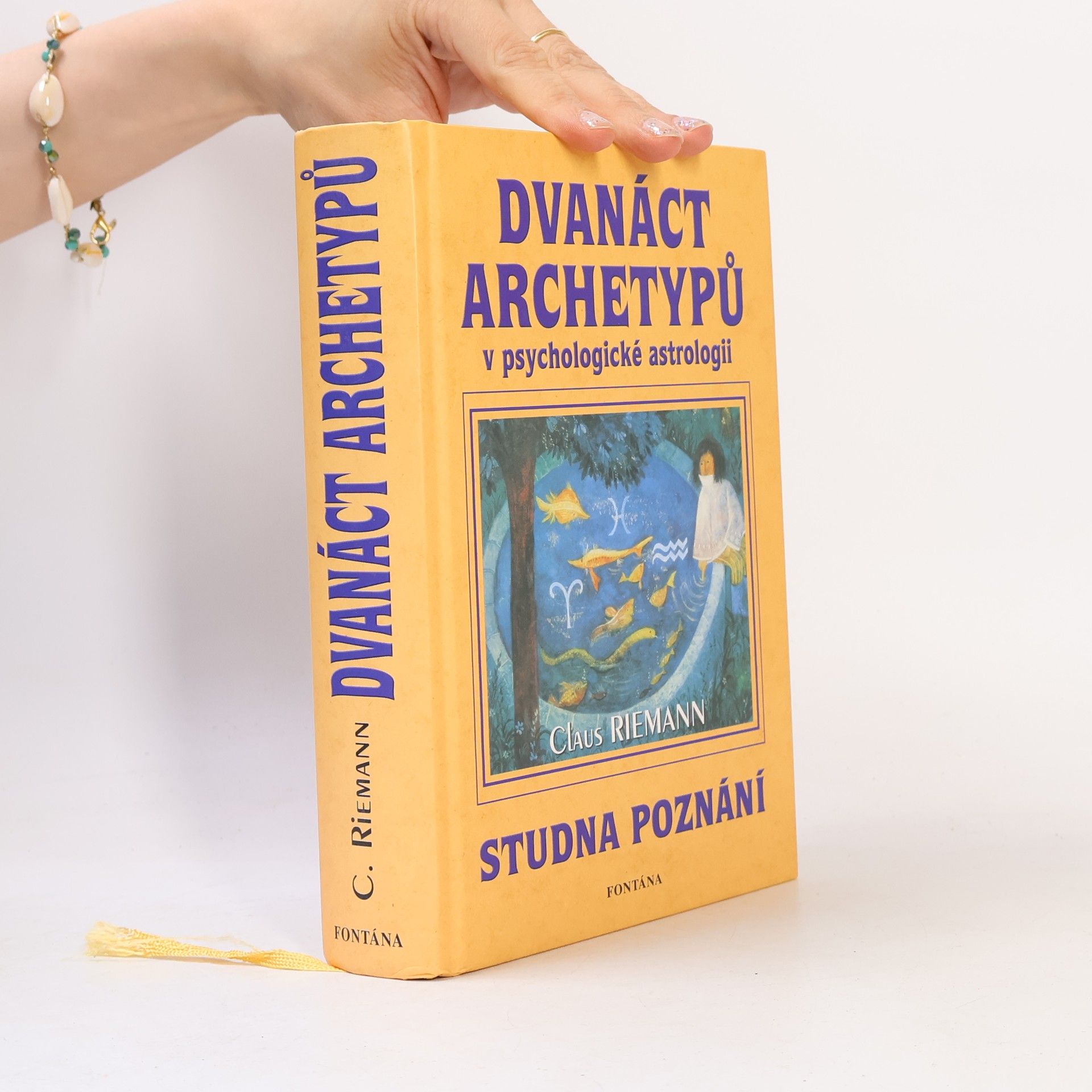 Claus Riemann Dvanáct archetypů v psychologické astrologii