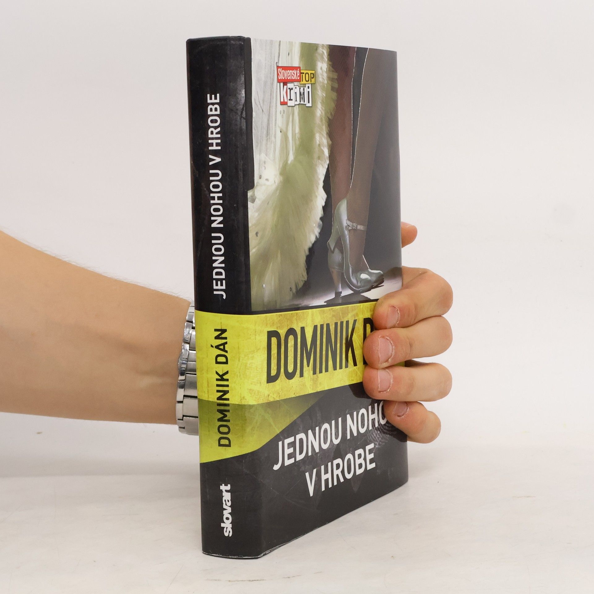 Dominik Dán Jednou nohou v hrobe