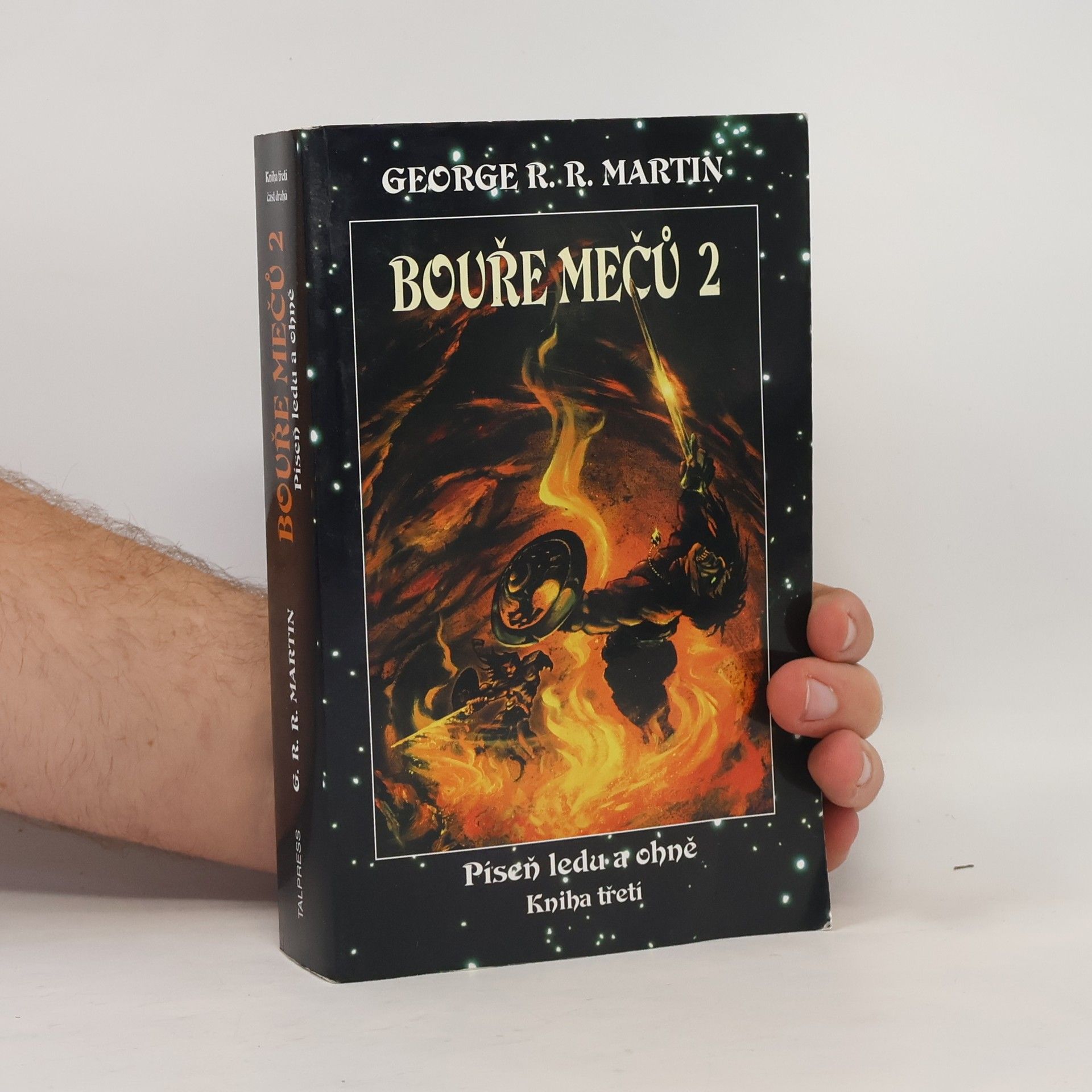 George R. R. Martin Bouře mečů. Část druhá