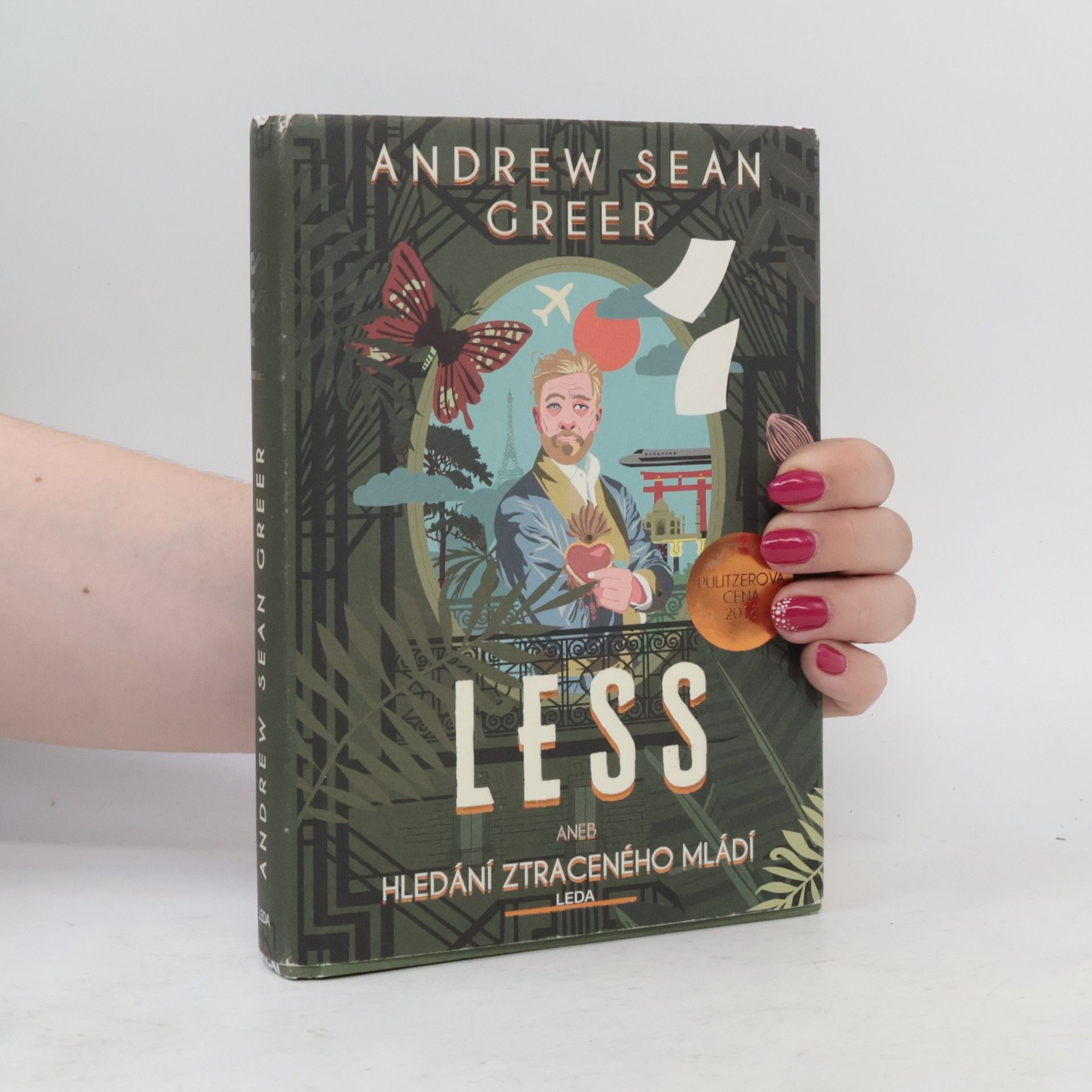 Andrew Sean Greer Less, aneb, Hledání ztraceného mládí