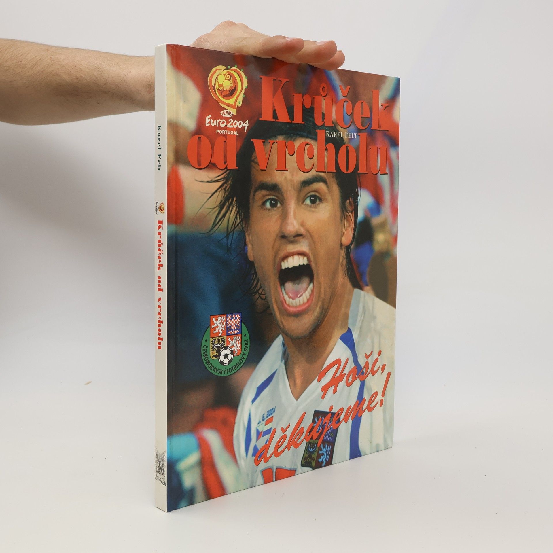 Karel Felt Krůček od vrcholu: Hoši, děkujeme!