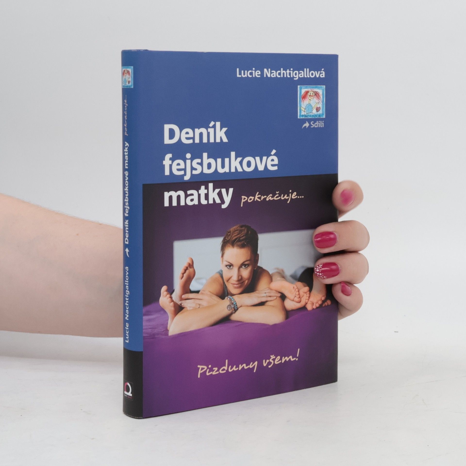 Deník fejsbukové matky pokračuje...