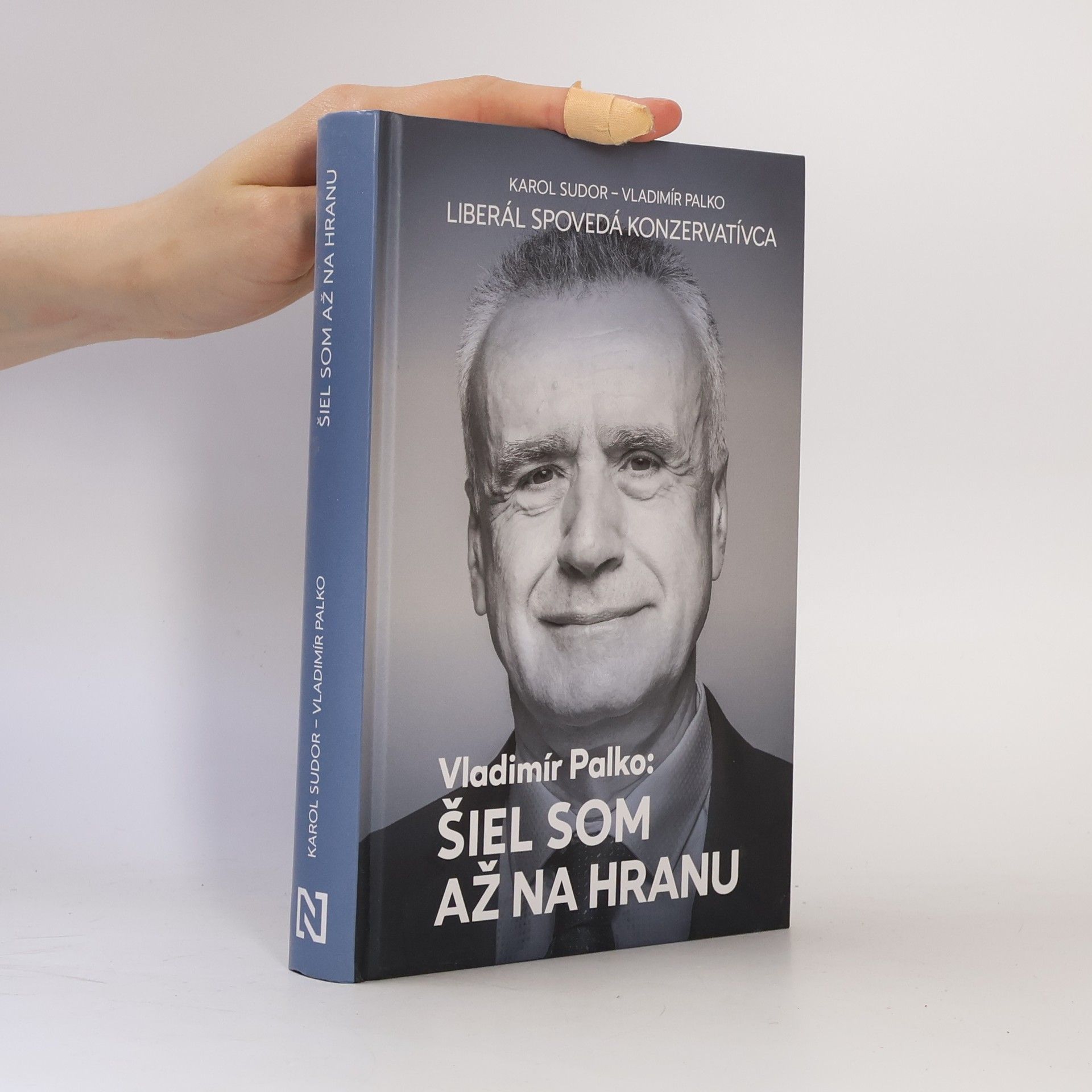 Karol Sudor Šiel som až na hranu
