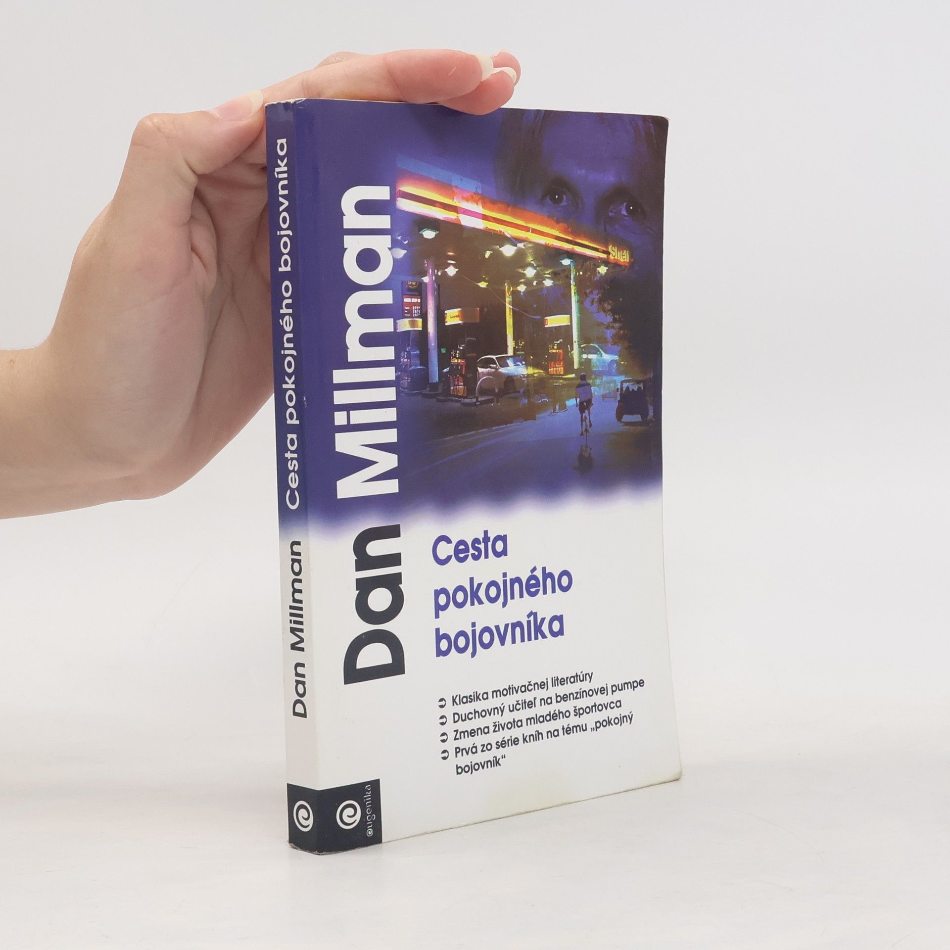 Dan Millman Cesta pokojného bojovníka