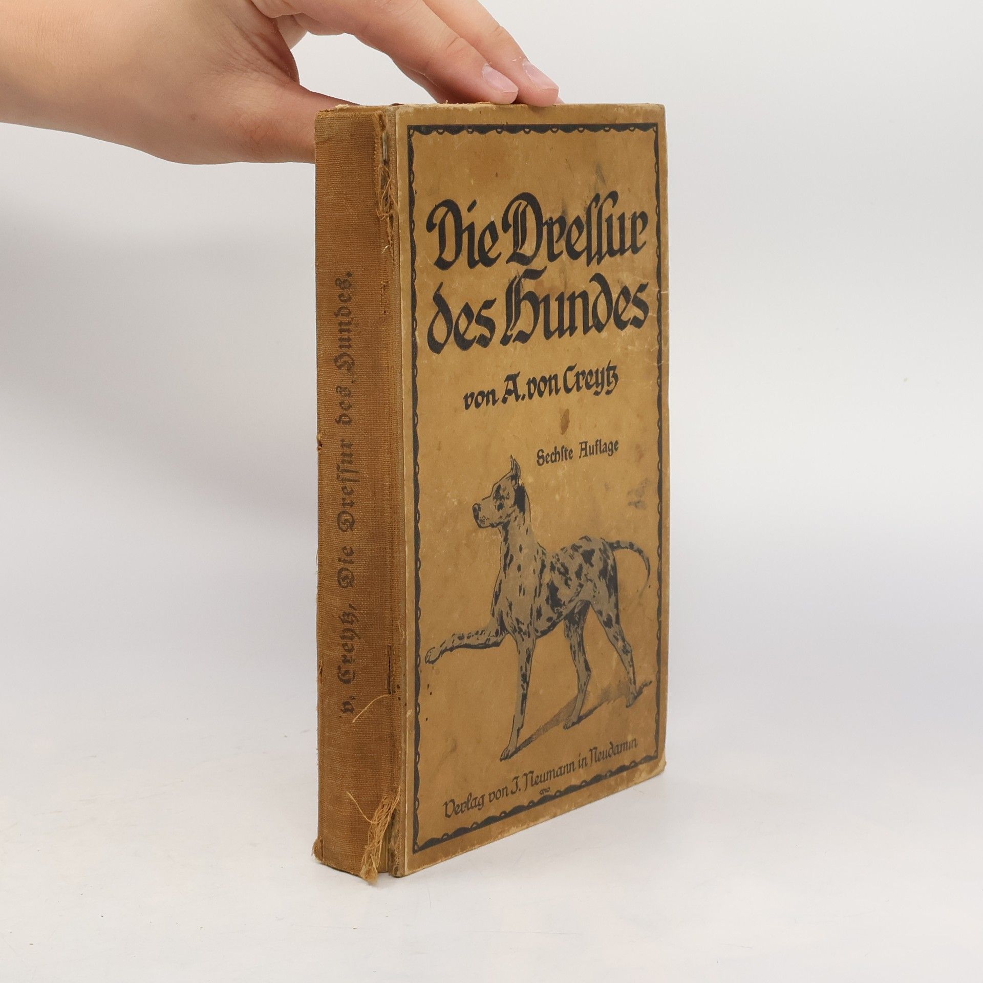 Freiherr A. von Crenz Die Dressur des Hundes