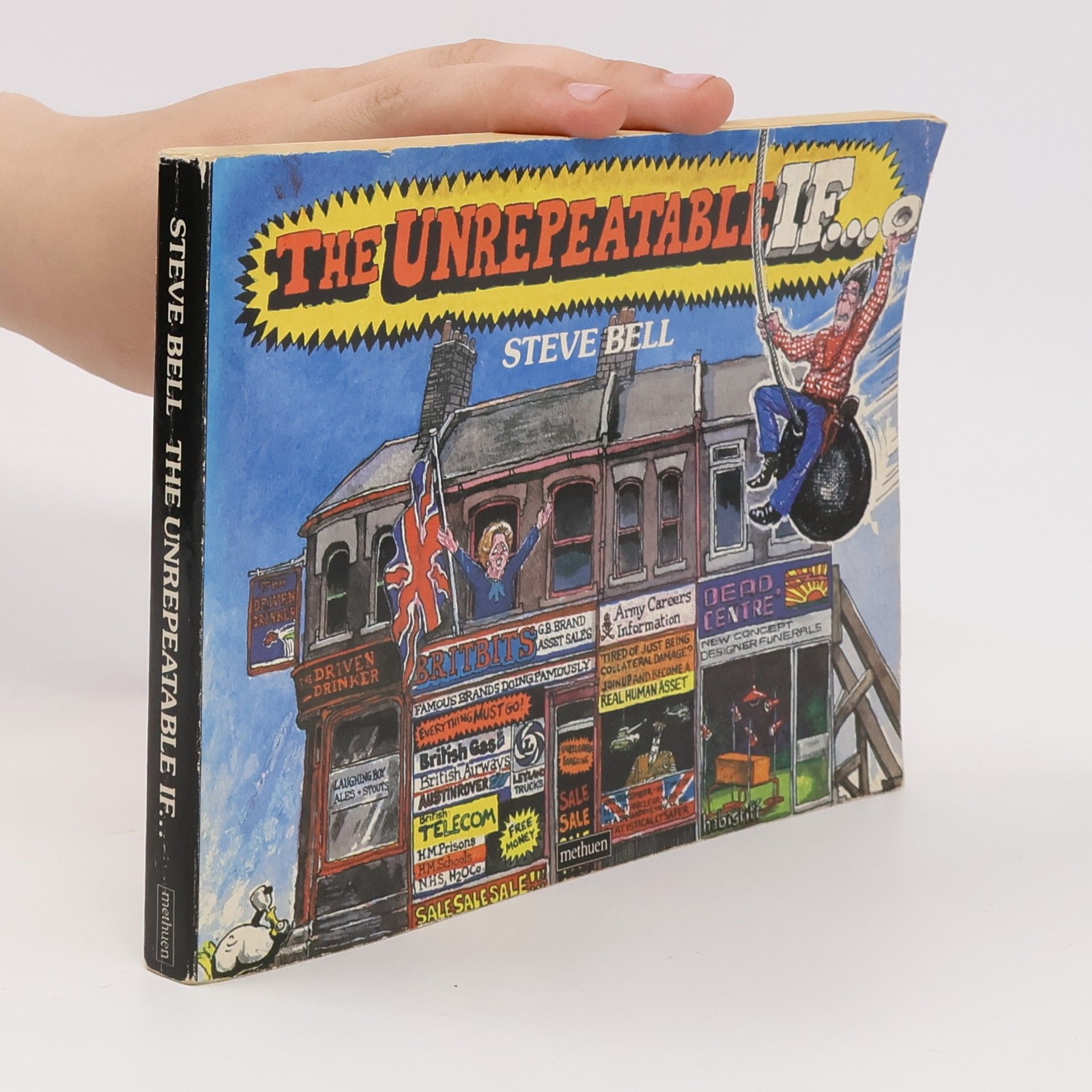 The Unrepeatable If...