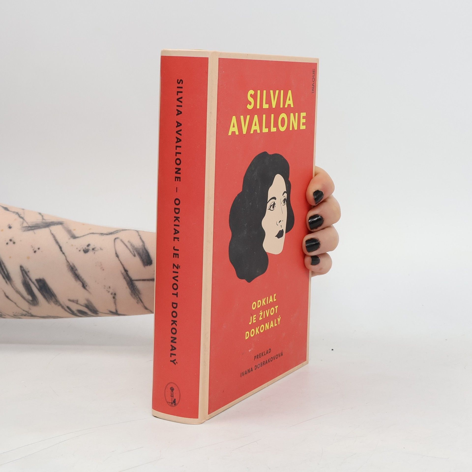 Silvia Avallone Odkiaľ je život dokonalý