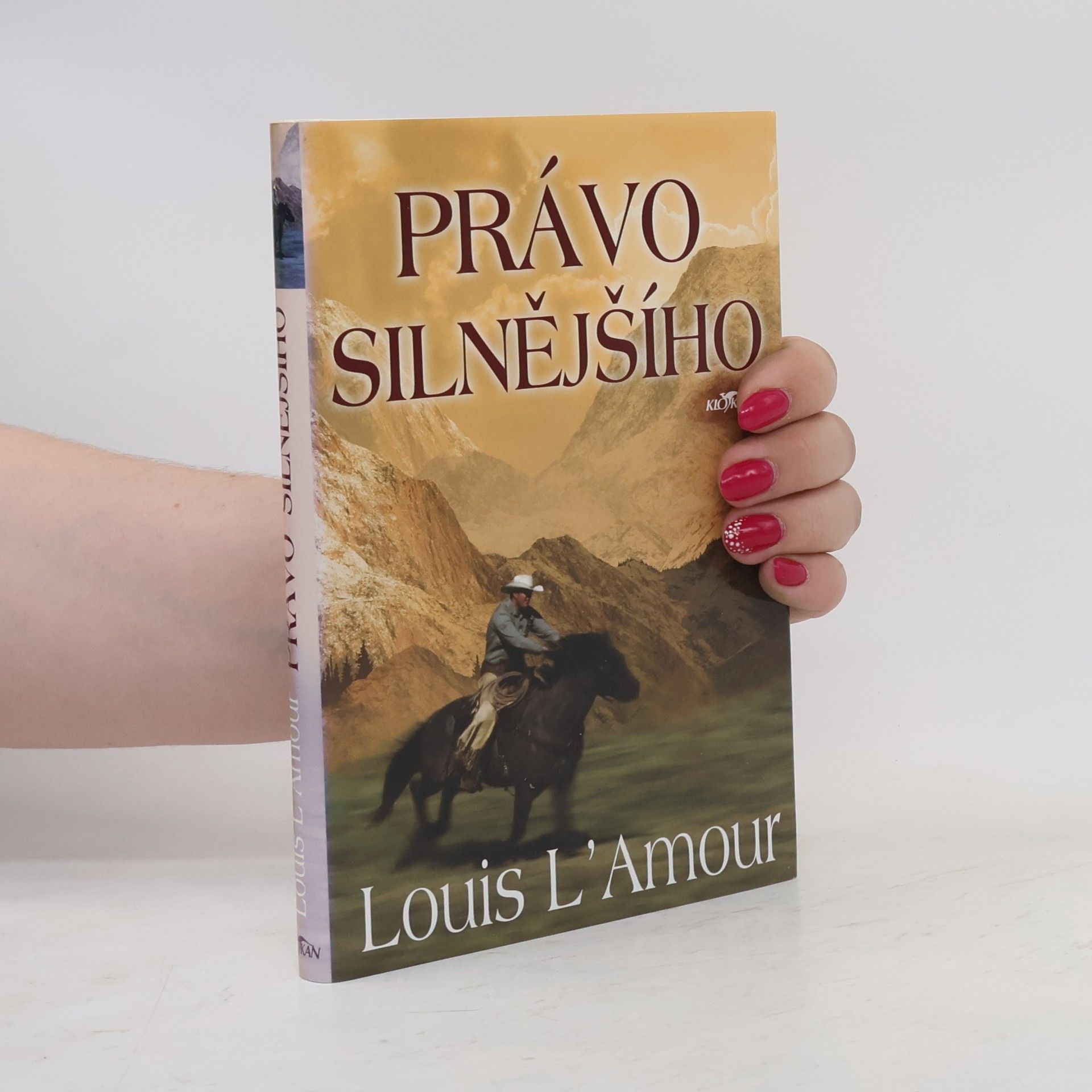 Louis Deaborn Lamoor Právo silnějšího