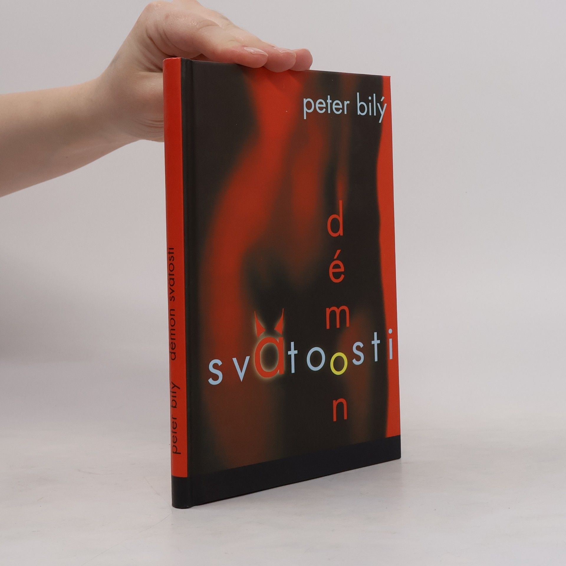 Peter Bilý Démon svätosti