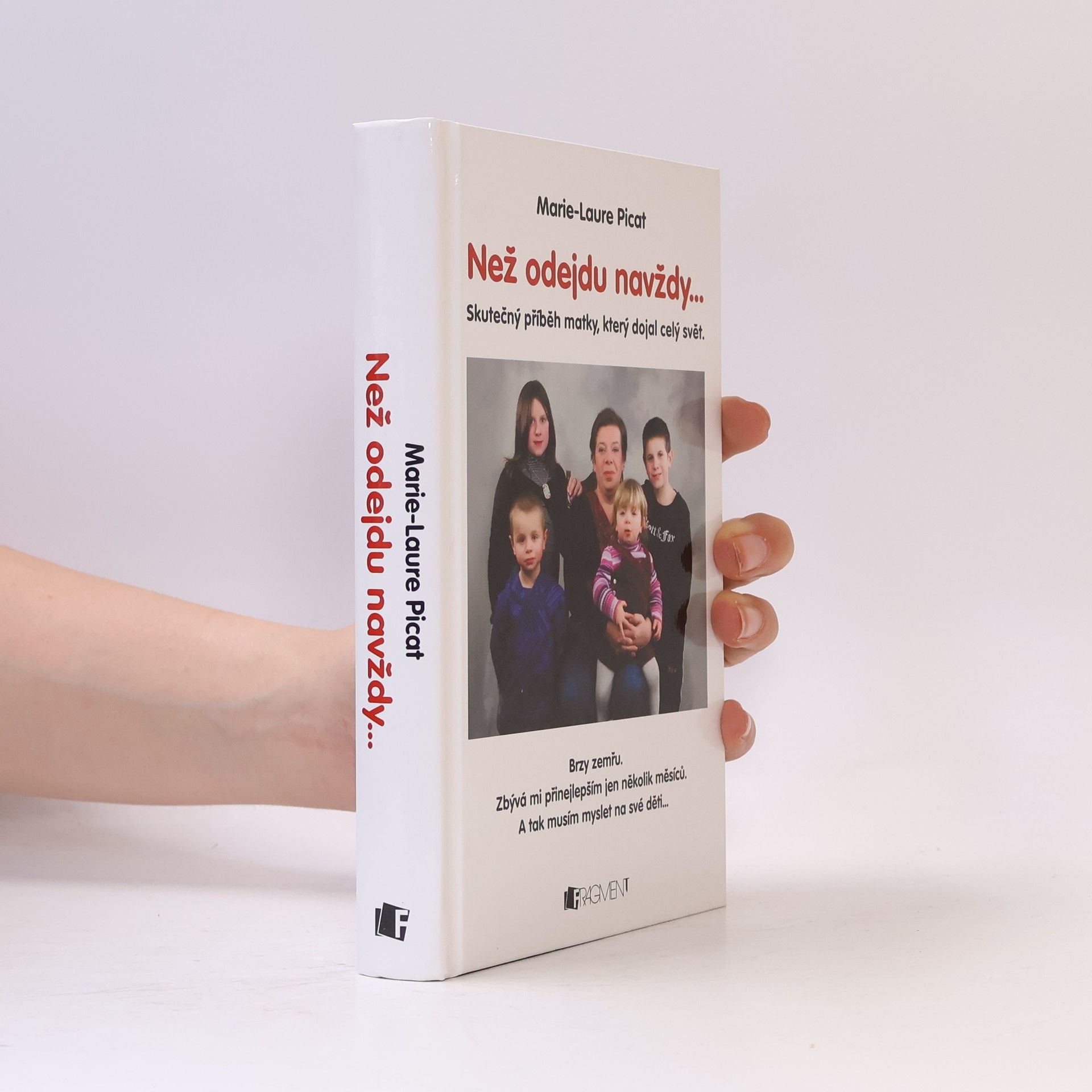 Marie Laure Picat Než odejdu navždy
