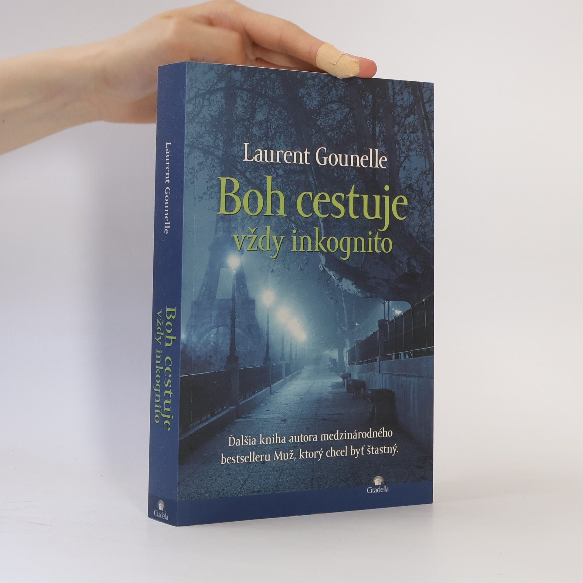 Laurent Gounelle Boh cestuje vždy inkognito