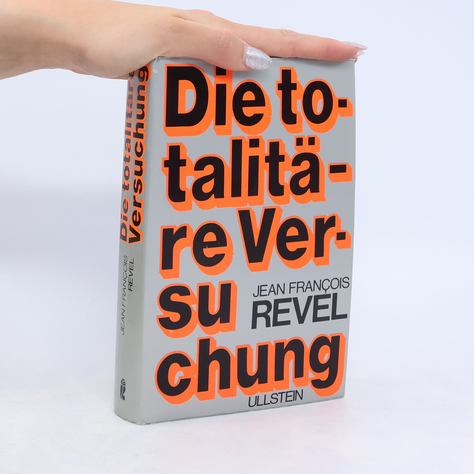 Jean-François Revel Die totalitäre Versuchung