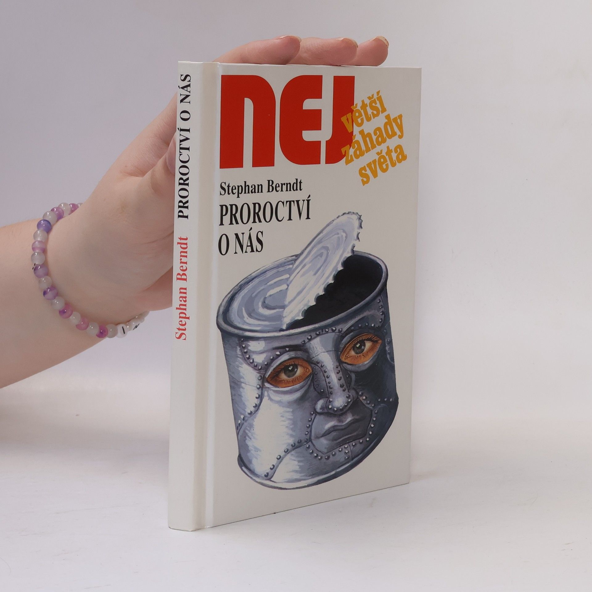 Stephan Berndt Proroctví o nás