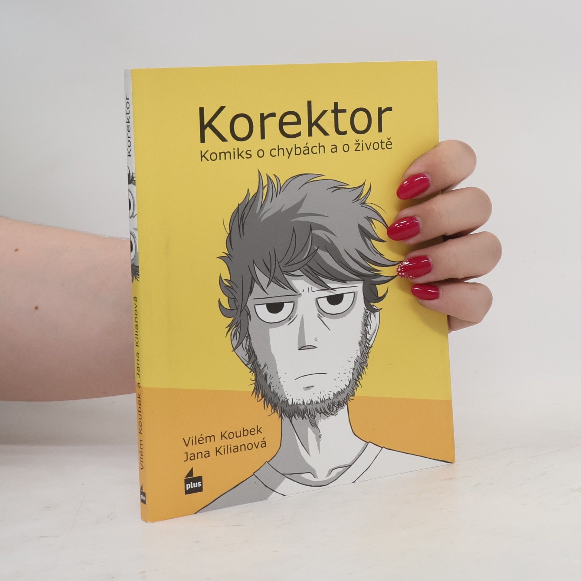 Jana Kilianová Korektor: Komiks o chybách a o životě