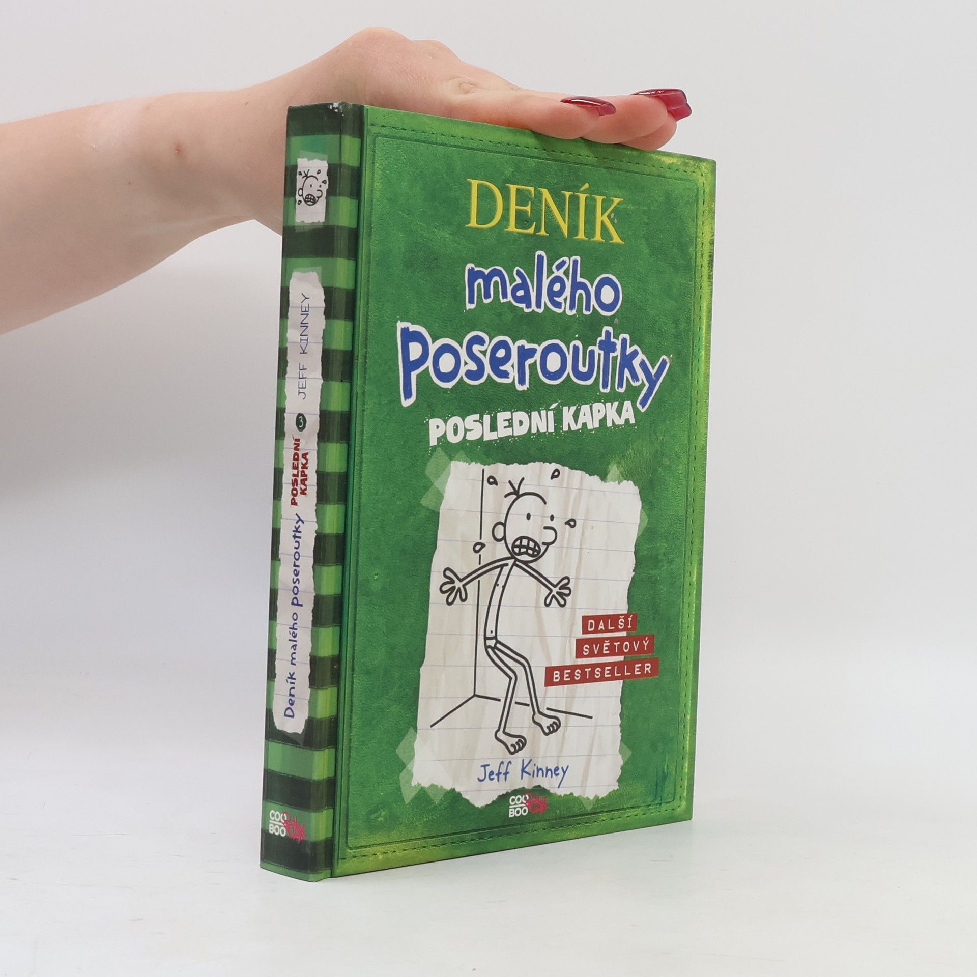 Jeff Kinney Deník malého poseroutky 3. Poslední kapka