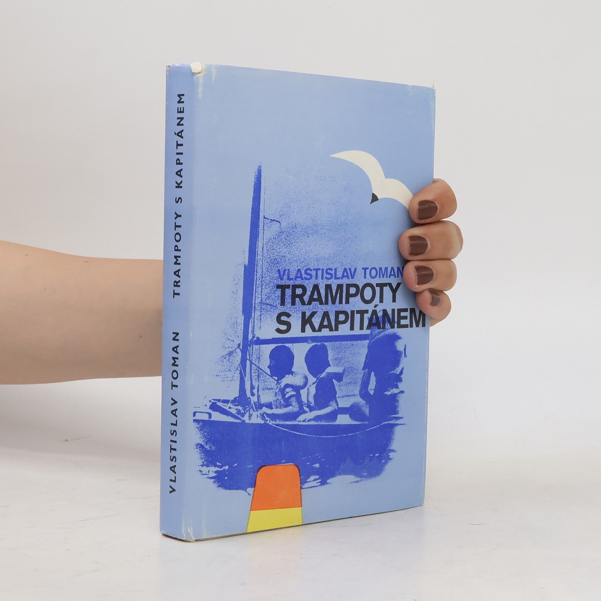 Vlastislav Toman Trampoty s kapitánem