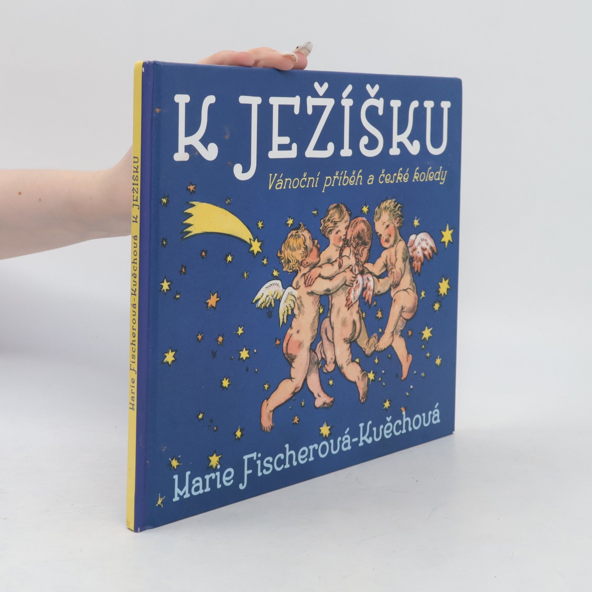 Marie FischerováKvěchová K Ježíšku: Vánoční příběh a české koledy