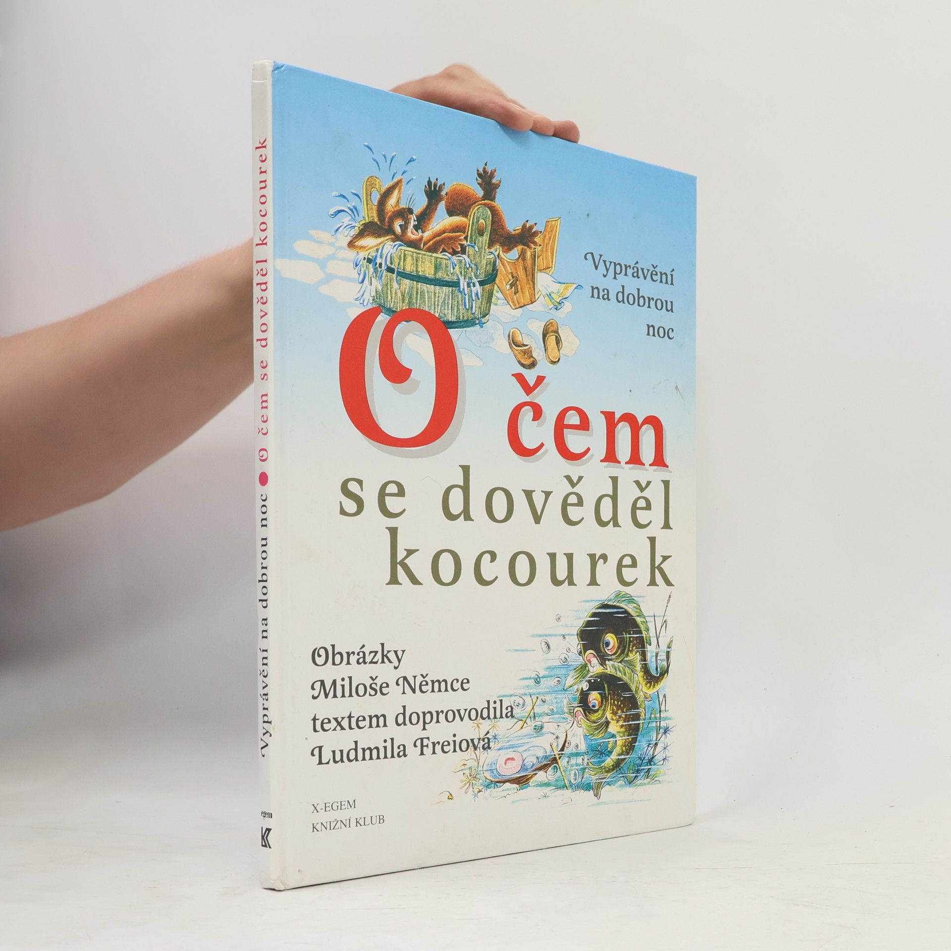 Ludmila Freiová O čem se dověděl kocourek