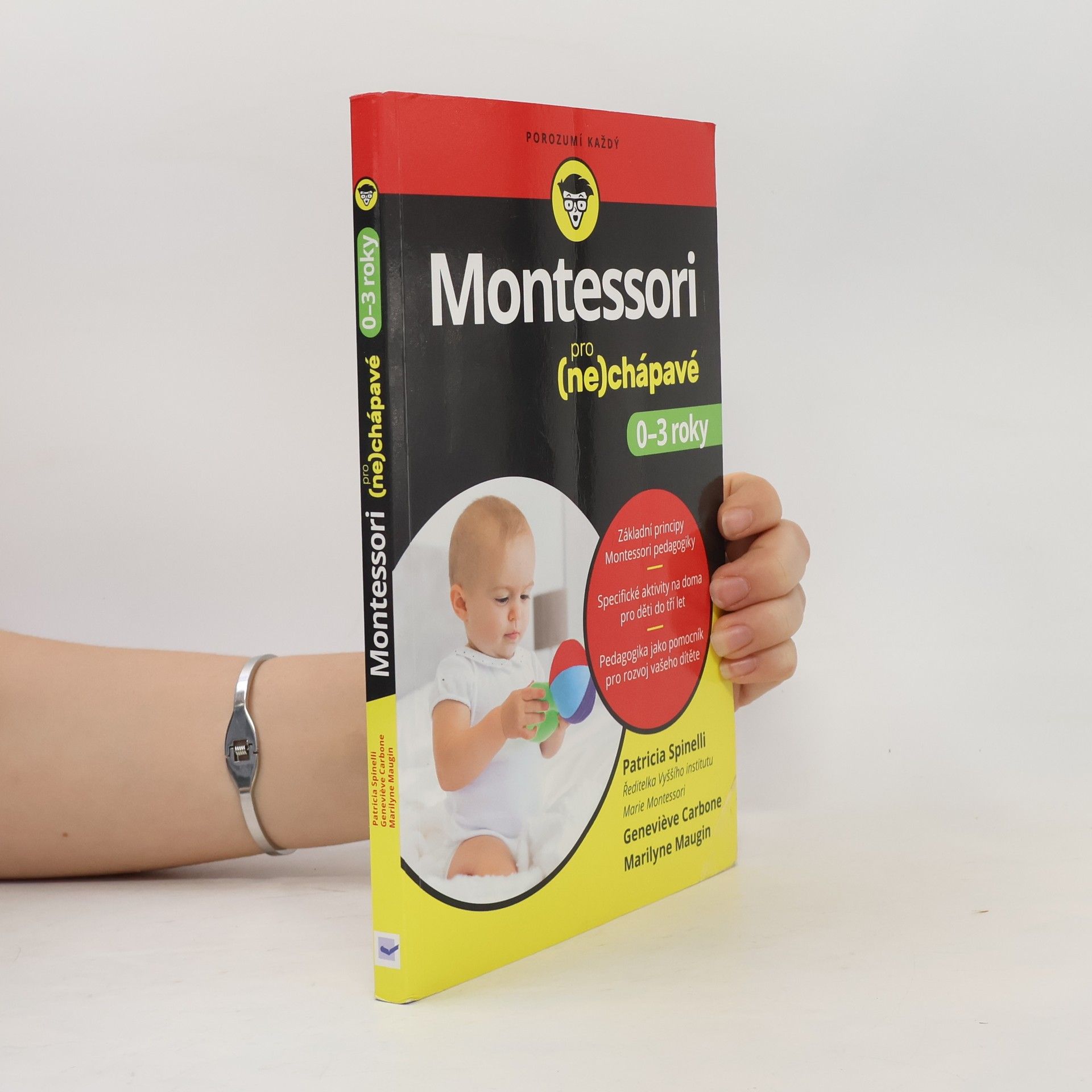 Marilyne Maugin Montessori pro (ne)chápavé: 0–3 roky