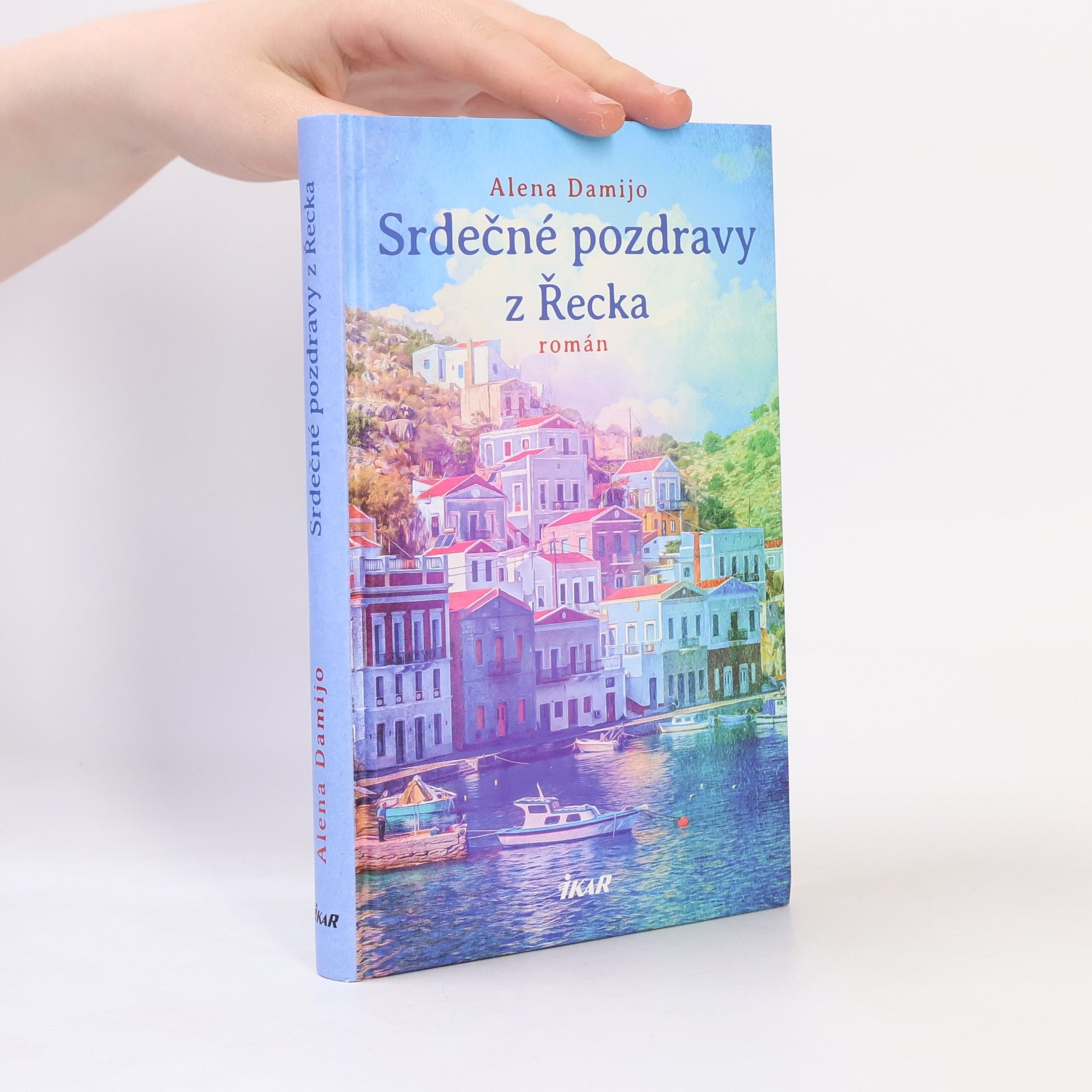 Alena Damijo Srdečné pozdravy z Řecka