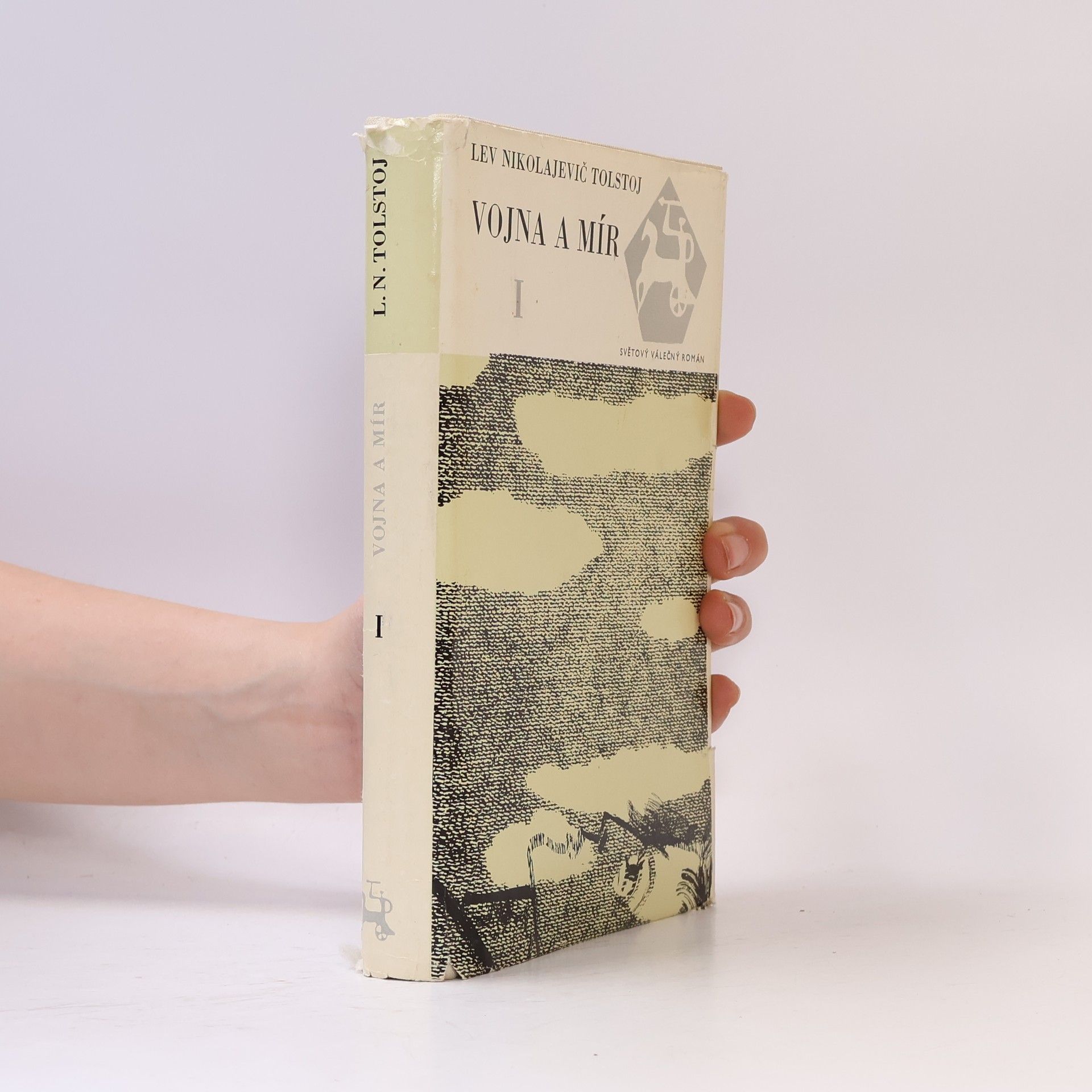 Léon Tolstoï Vojna a mír I
