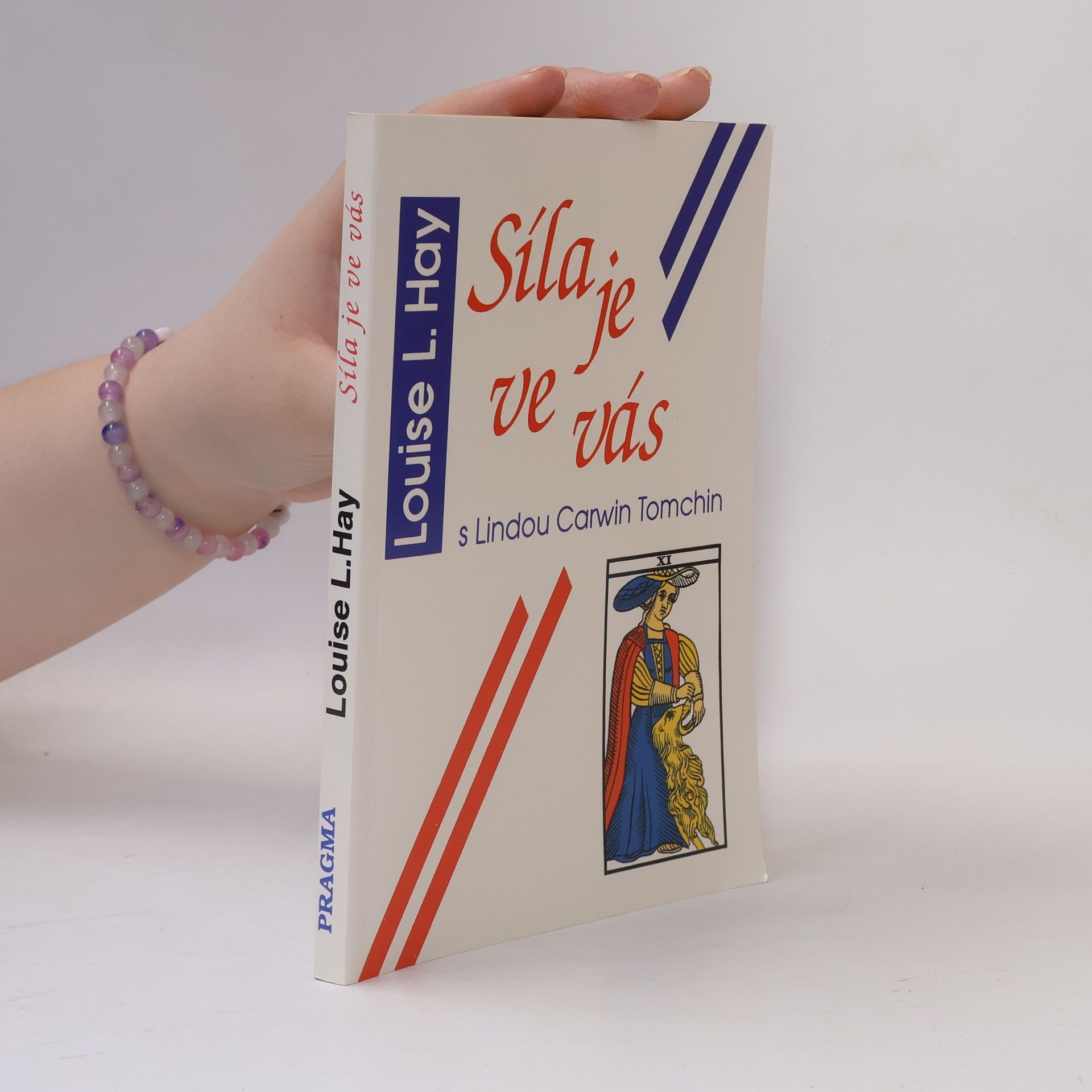 Louise Lynn Hay Síla je ve vás
