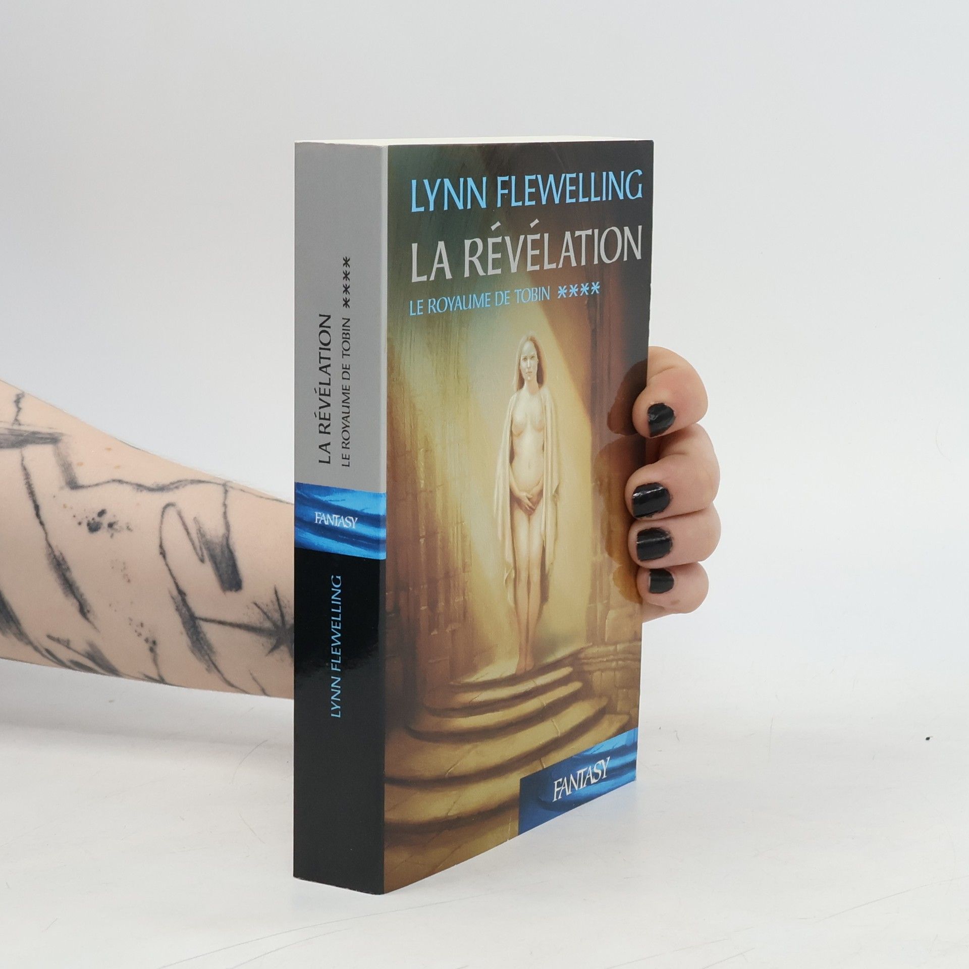 Lynn Flewelling Le Royaume de Tobin - 4: La Révélation