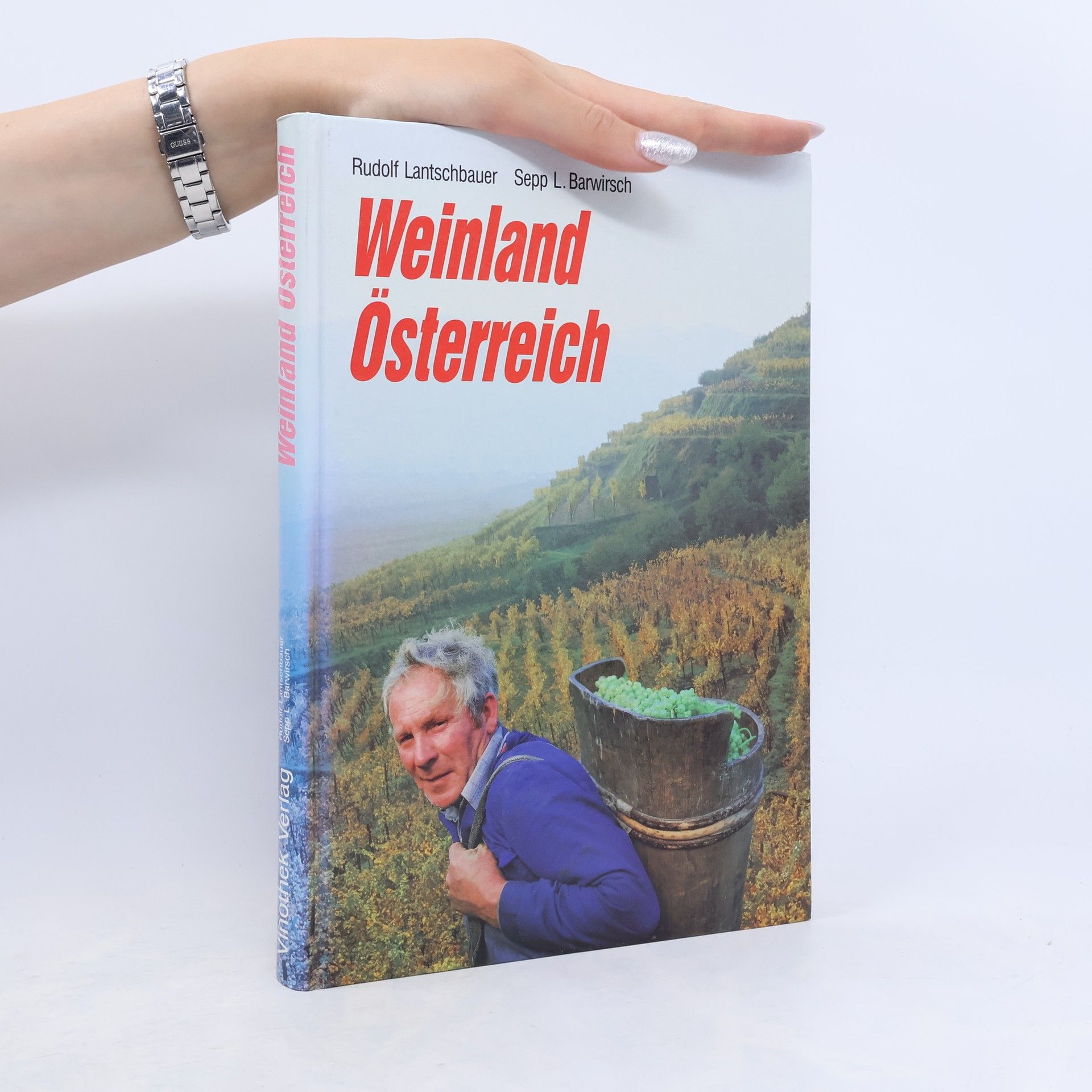 Rudolf Lantschbauer Weinland Österreich
