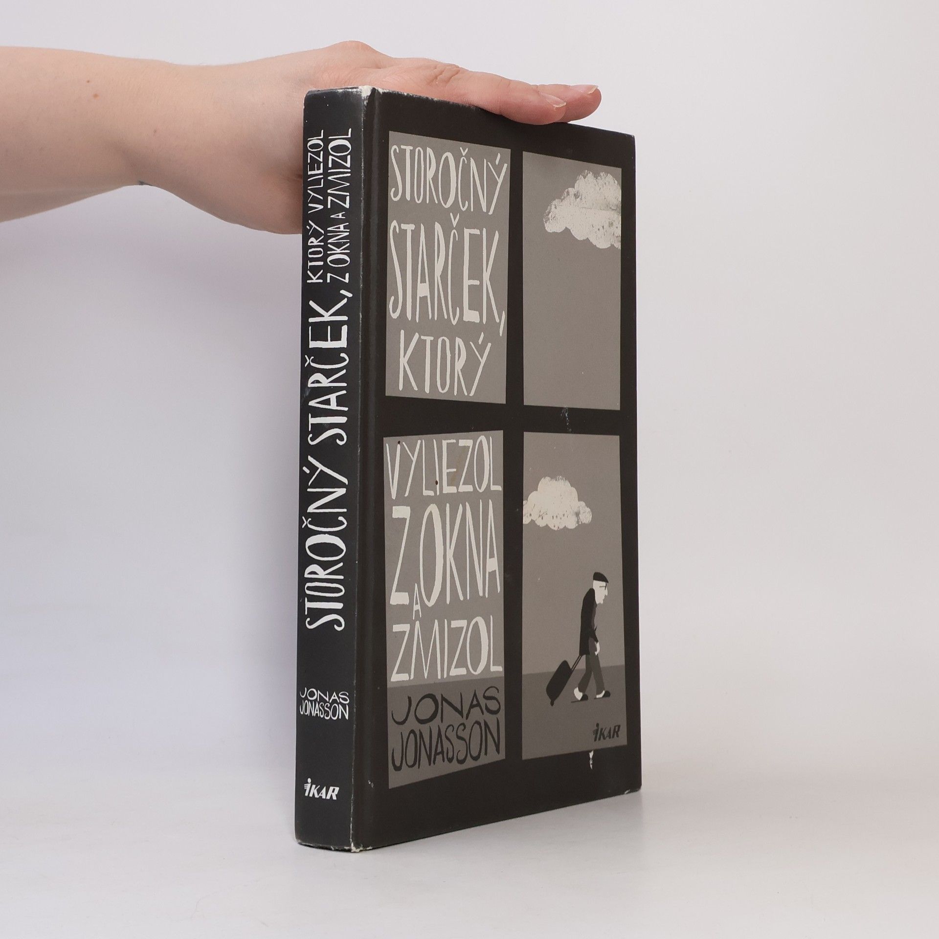 Jonas Jonasson Storočný starček, ktorý vyliezol z okna a zmizol