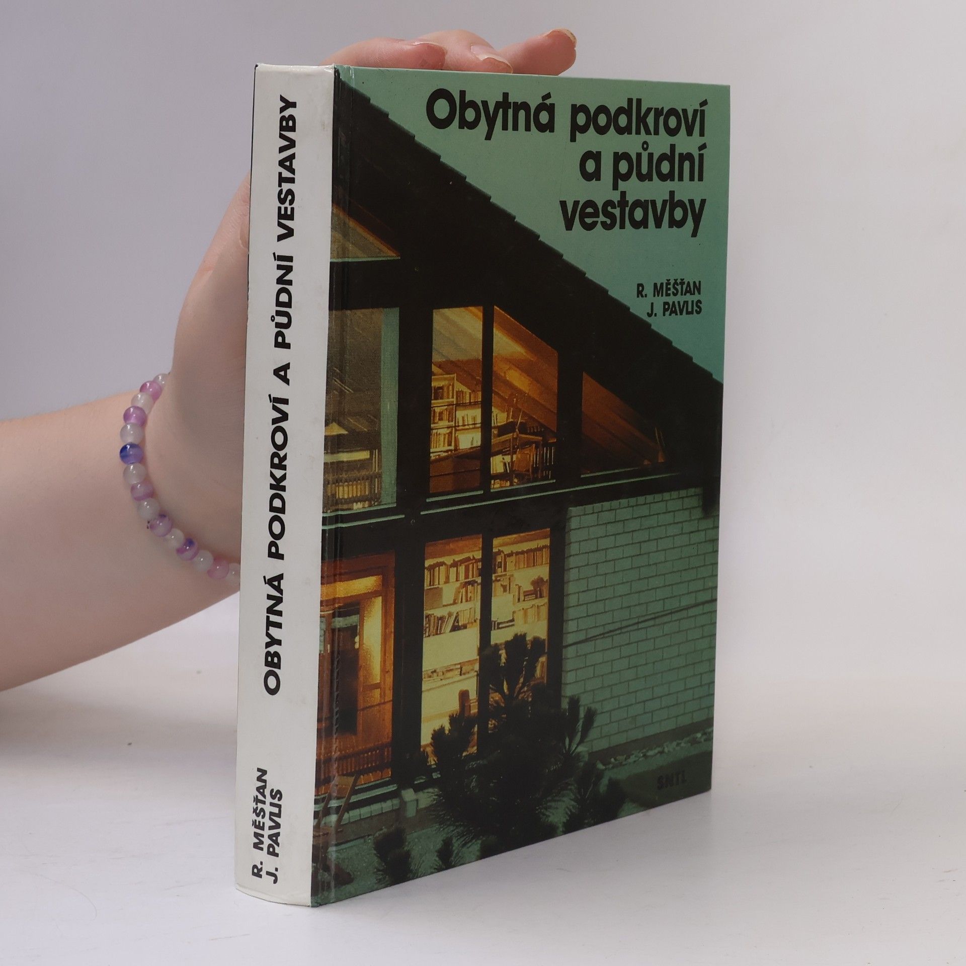 Radomír Měšťan Obytná podkroví a půdní vestavby