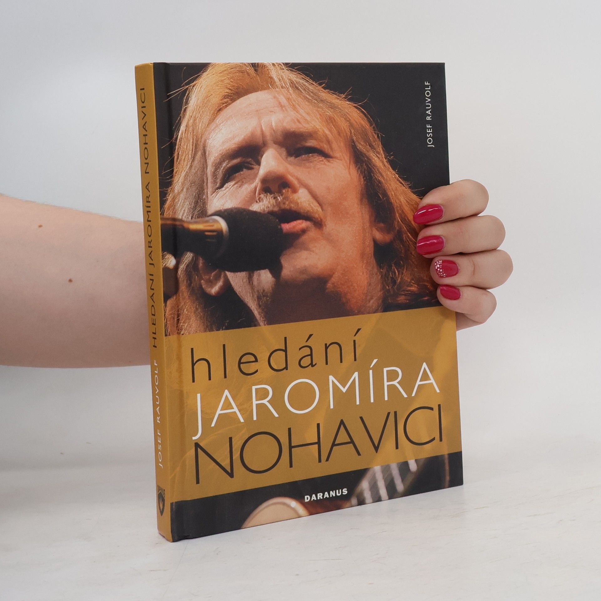 Josef Rauvolf Hledání Jaromíra Nohavici