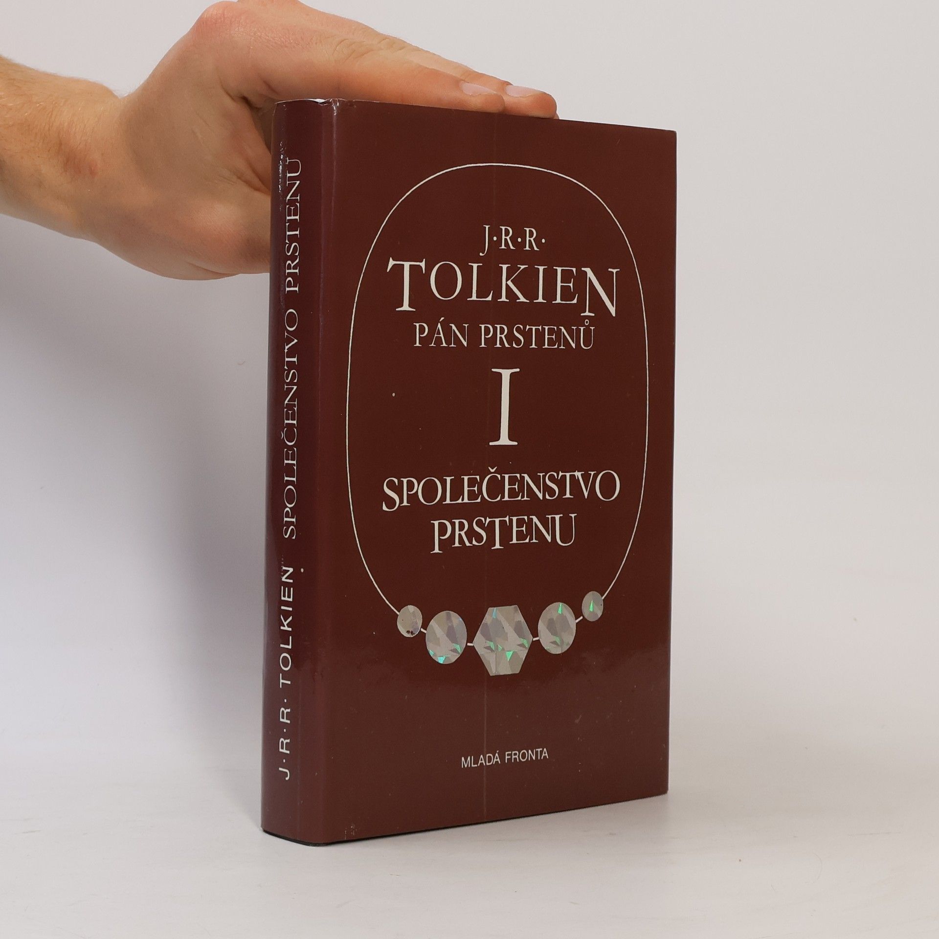 J. R. R. Tolkien Pán prstenů I. Společenstvo prstenu