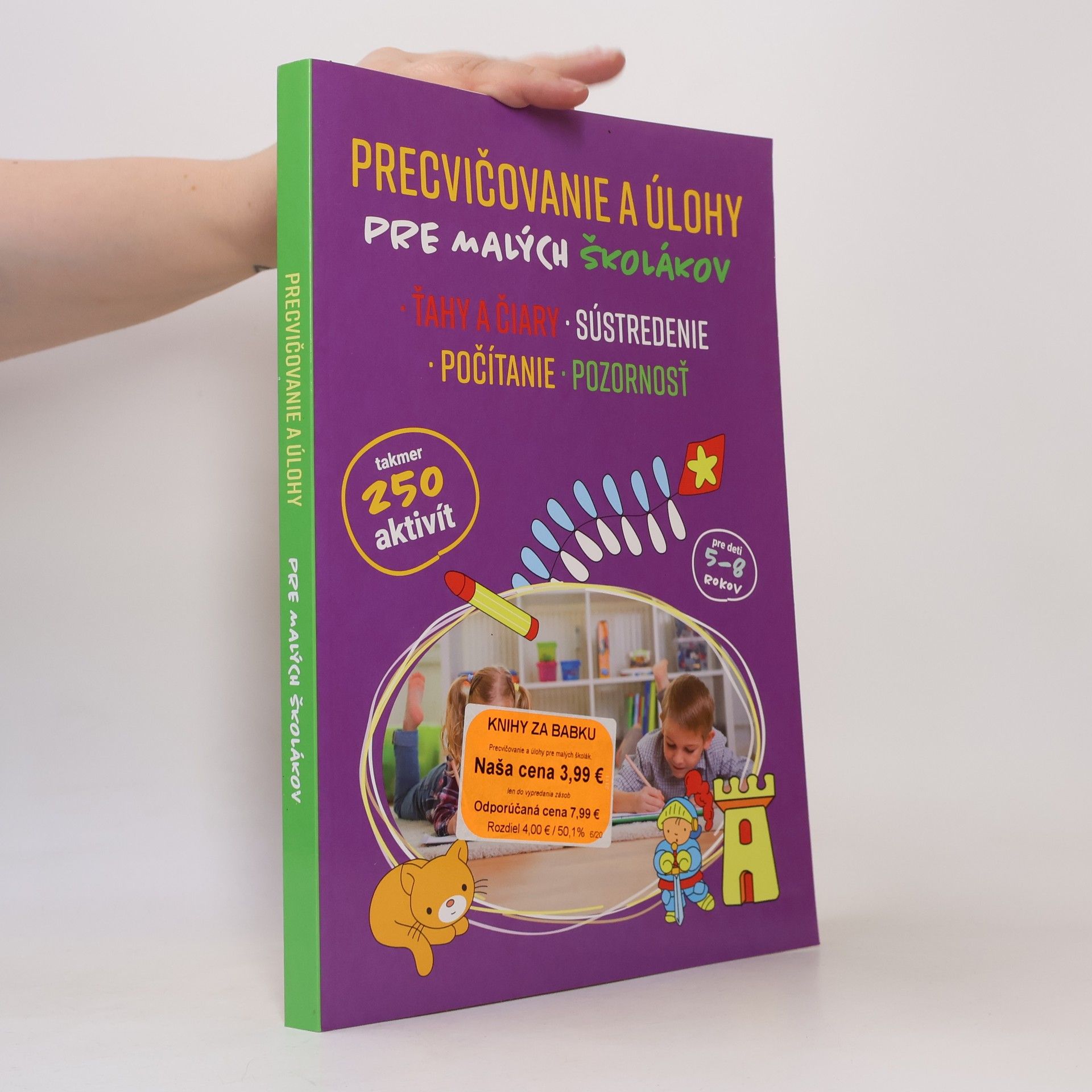 Kolektív autorov Precvičovanie a úlohy pre malých školákov