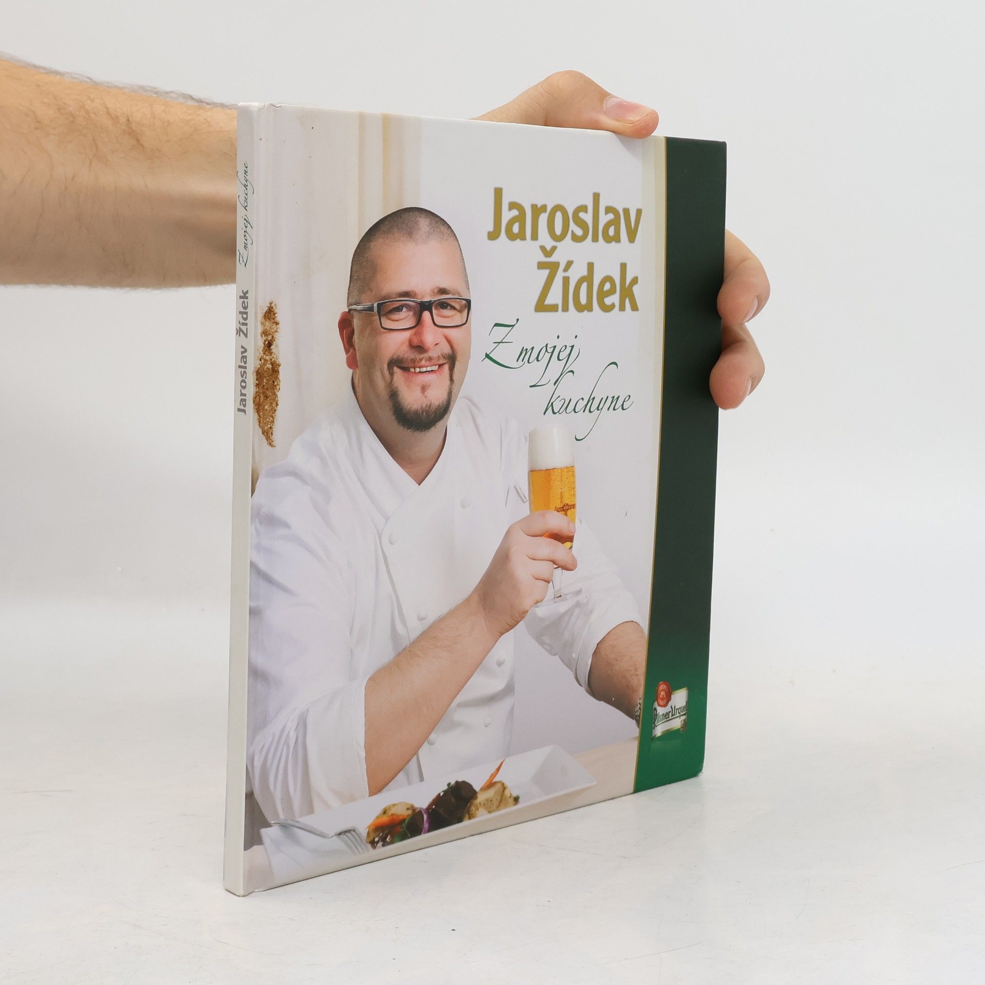 Jaroslav Žídek Z mojej kuchyne