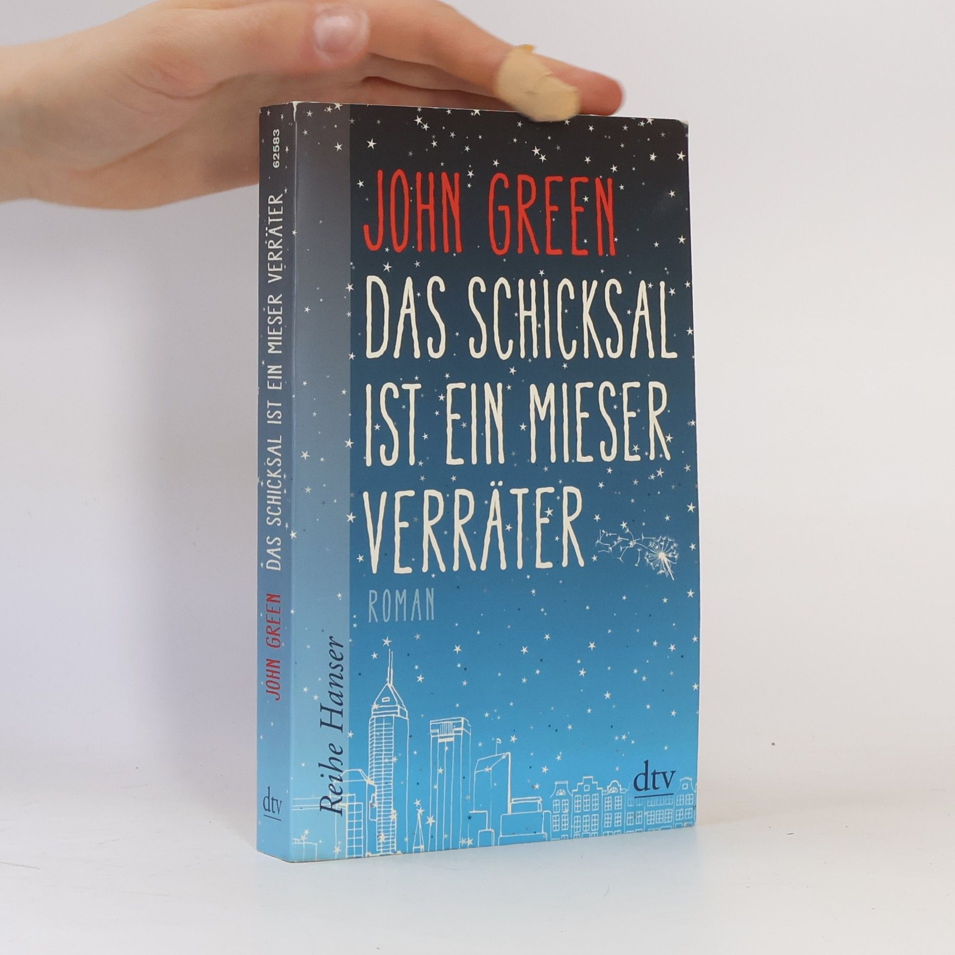 John Green Das Schicksal ist ein mieser Verräter