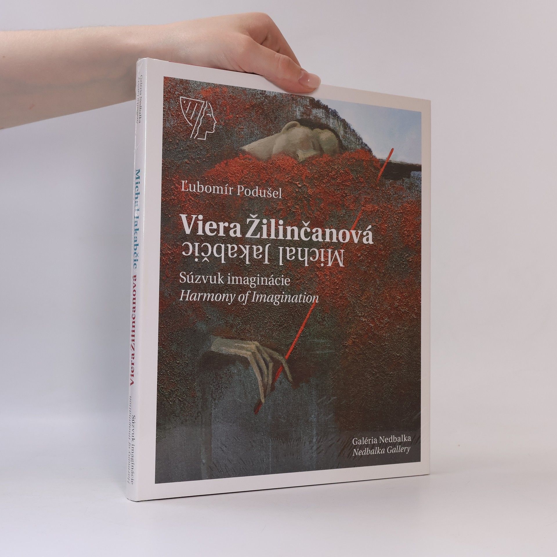 L̕ubomír Podušel Viera Žilinčanová, Michal Jakabčic - Súzvuk imaginácie