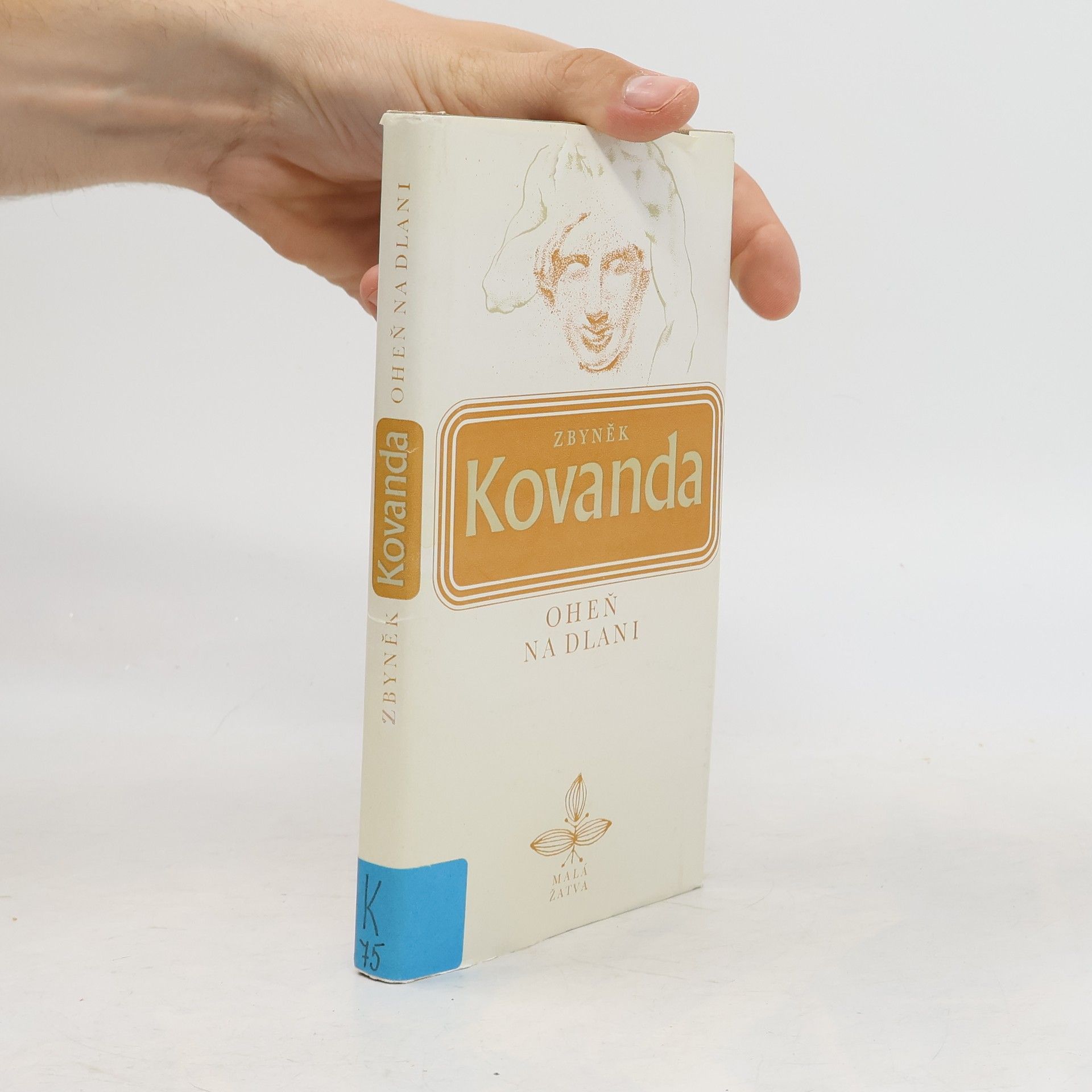 Zbyněk Kovanda Oheň na dlani