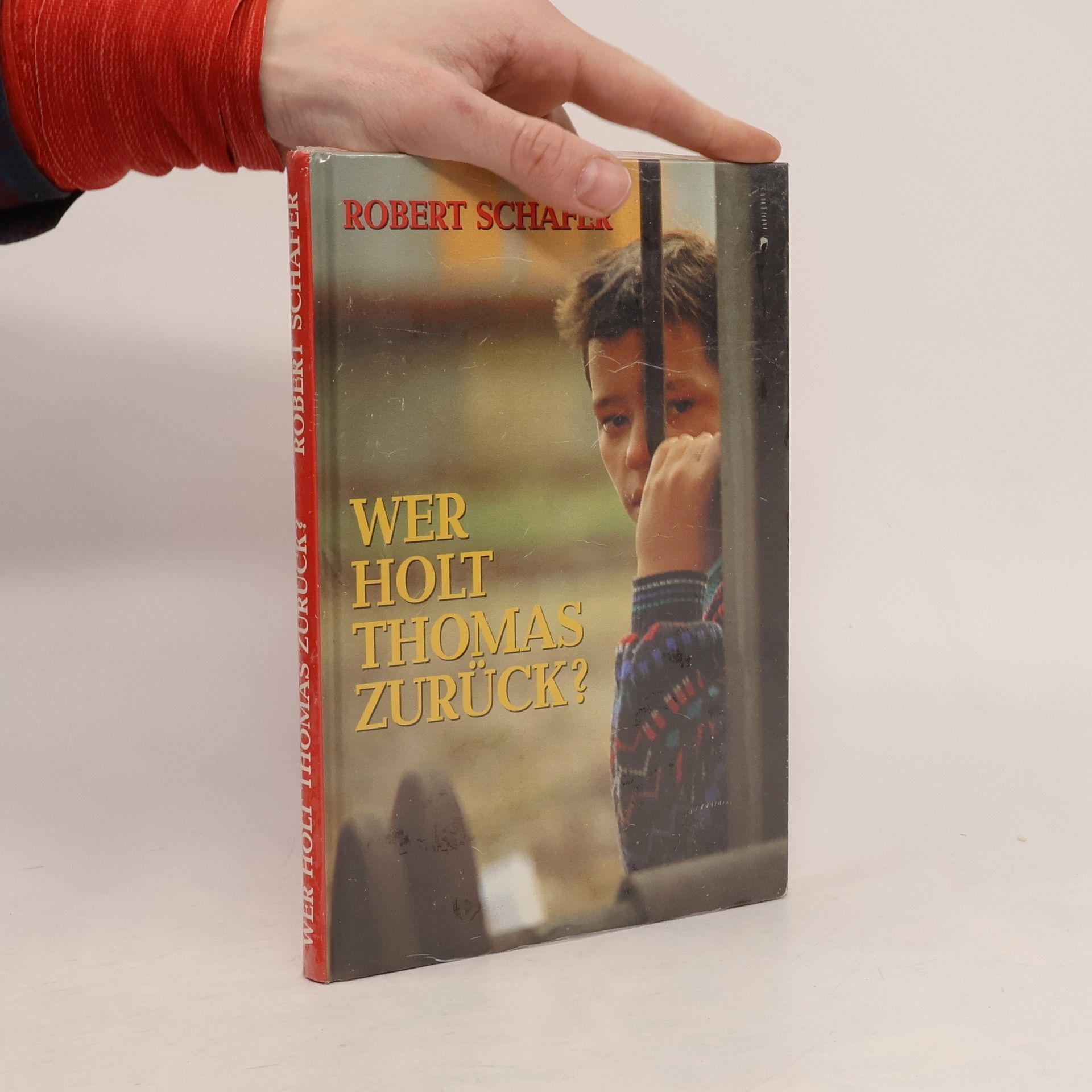 Robert Schäfer Wer holt Thomas zurück?