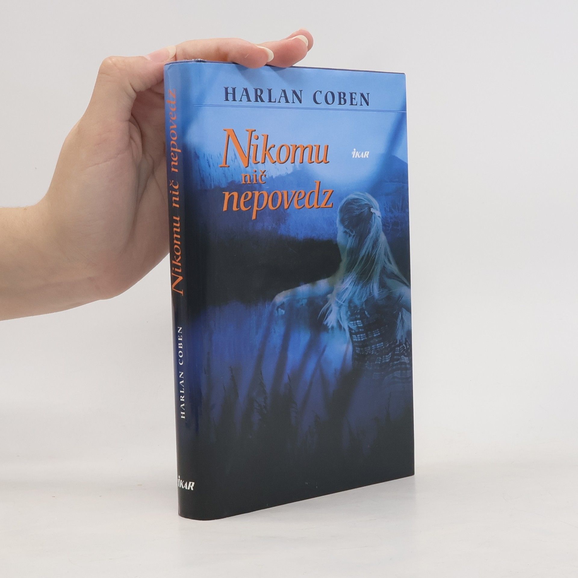 Harlan Coben Nikomu nič nepovedz