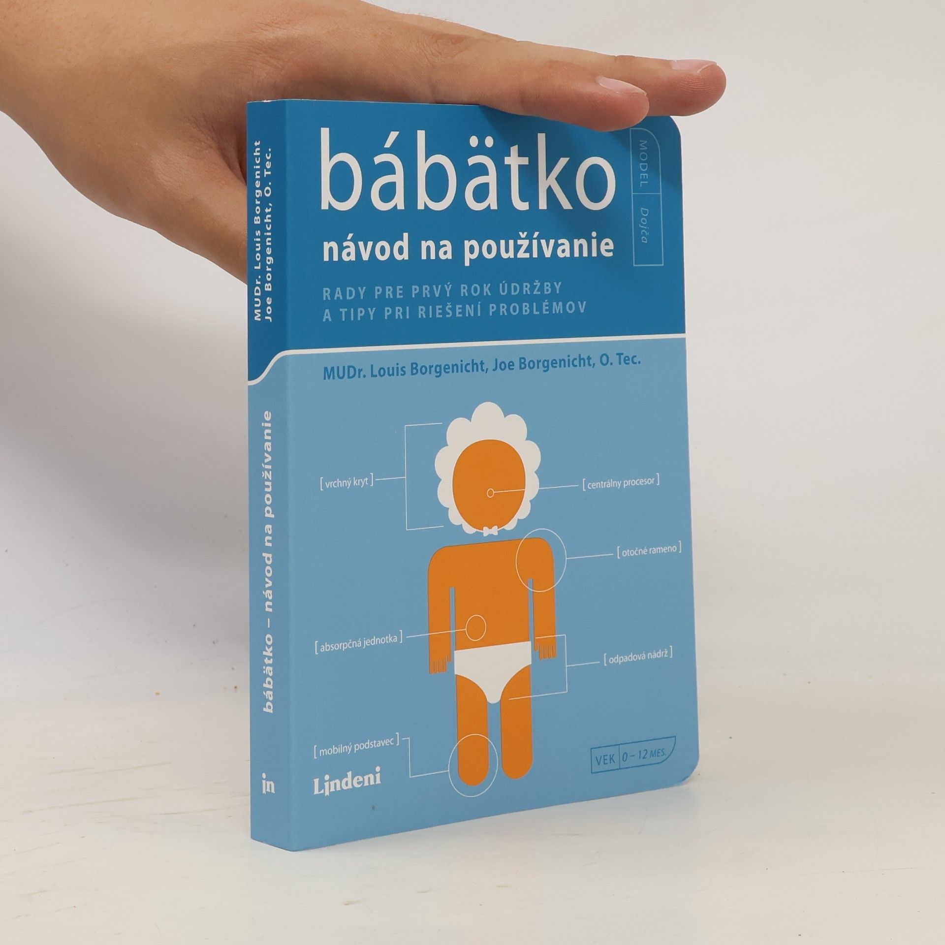 Dr. Louis Borgenicht Bábätko: Návod na používanie