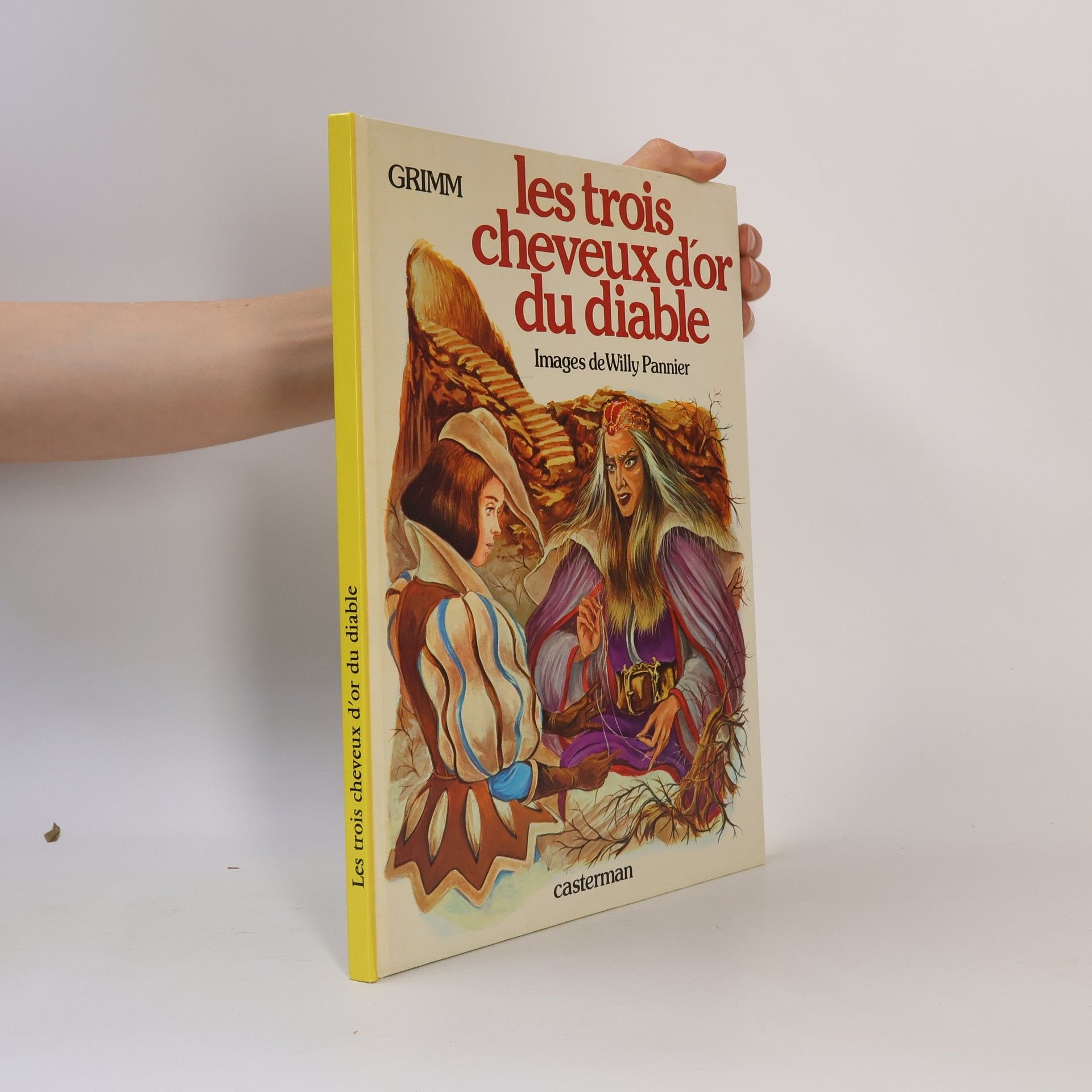 Willy Pannier Grimm: Les Trois cheveux d'or du diable