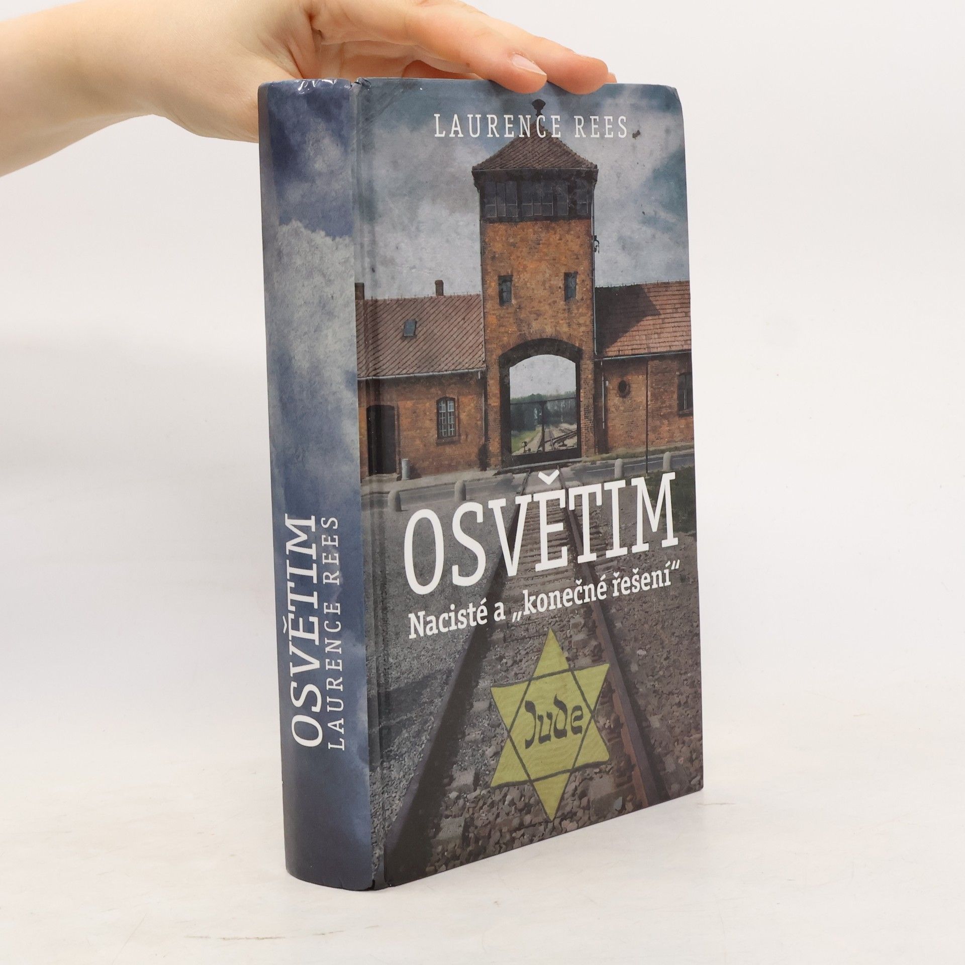Laurence Rees Osvětim