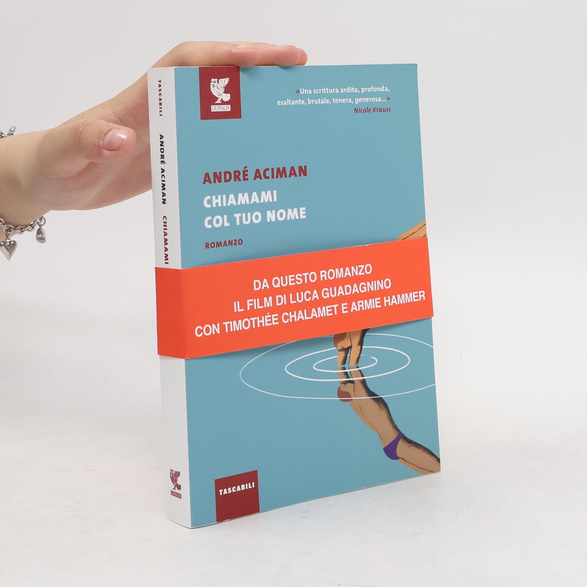 André Aciman Chiamami col tuo nome