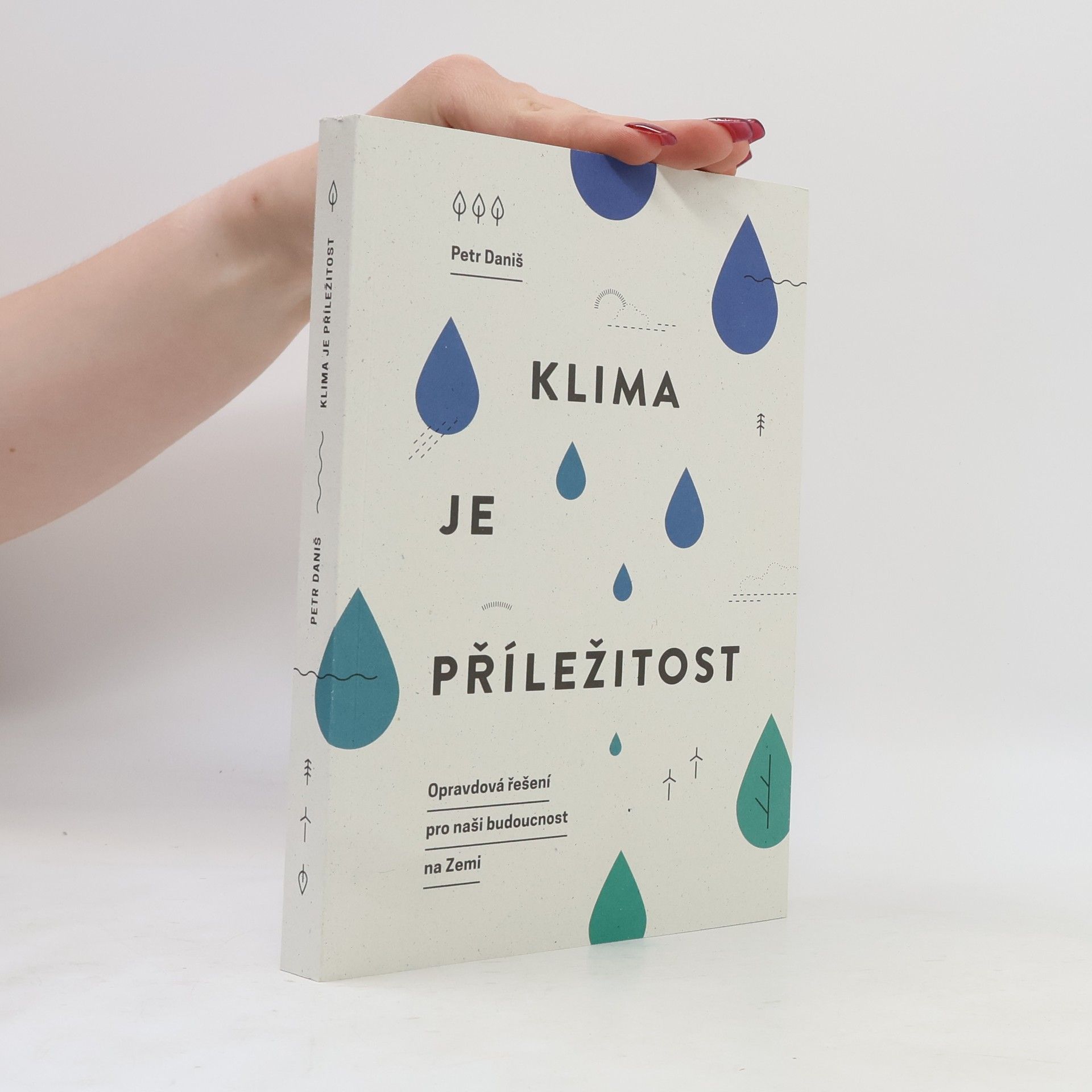 Petr Daniš Klima je příležitost