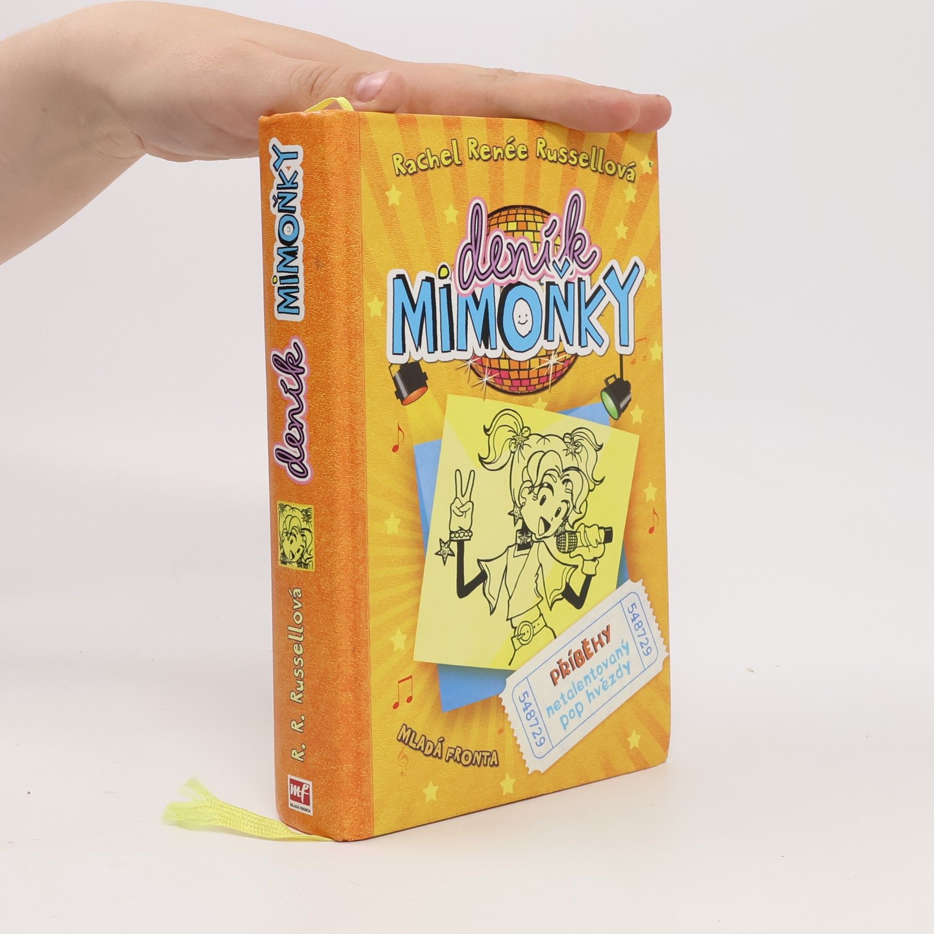Deník mimoňky 3. Příběhy netalentovaný pop hvězdy